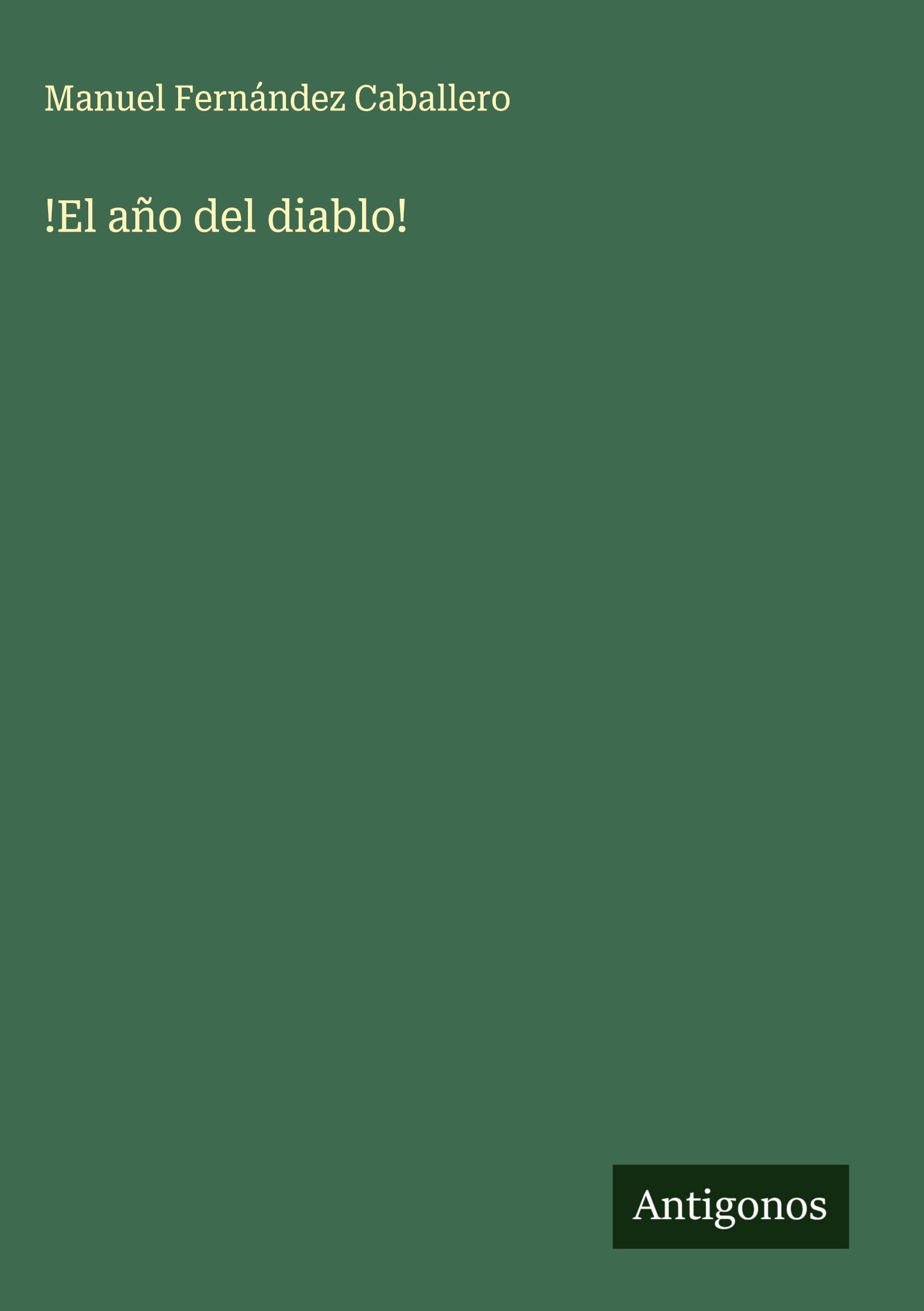 !El año del diablo! Classics