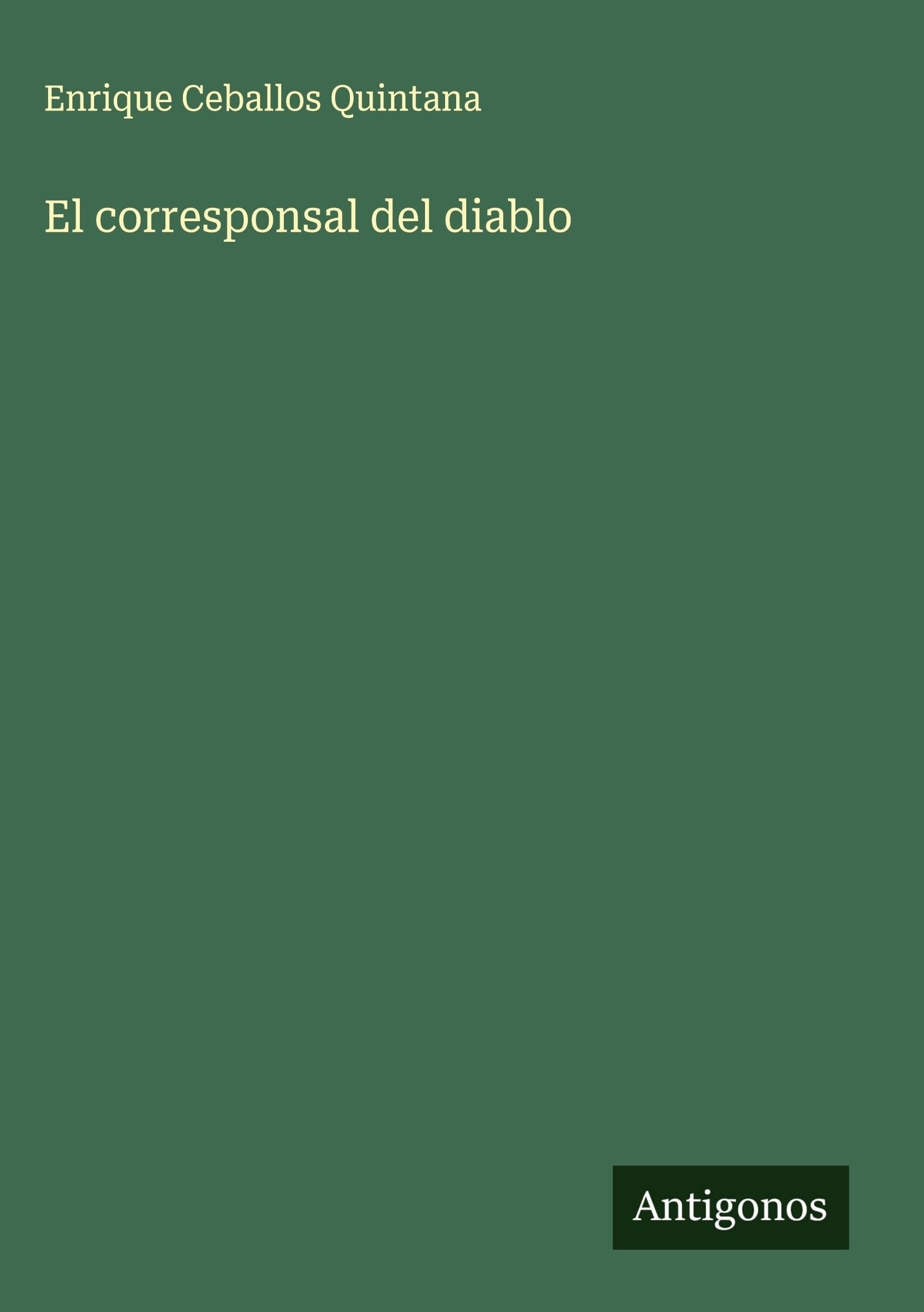 El corresponsal del diablo Classics