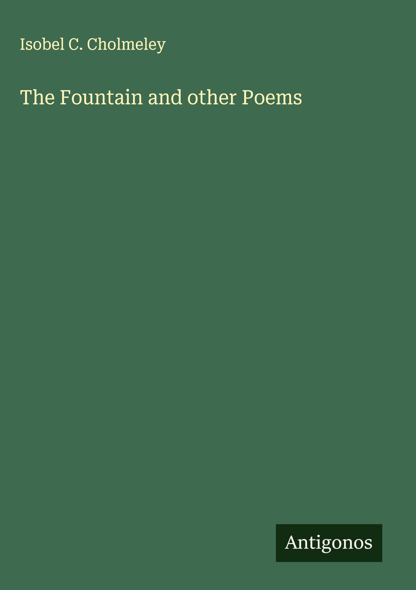 The Fountain and other Poems Classics