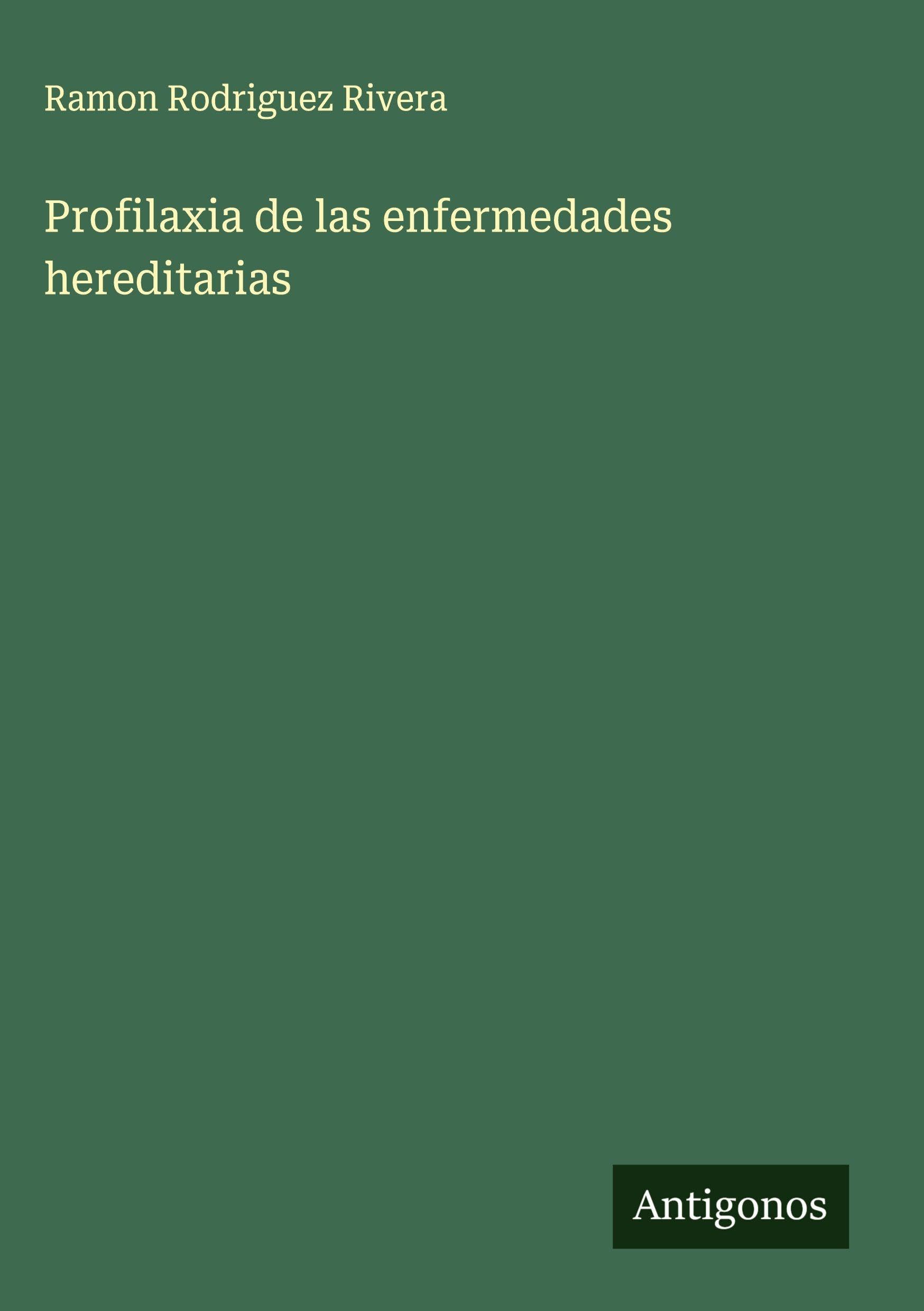 Profilaxia de las enfermedades hereditarias Classics