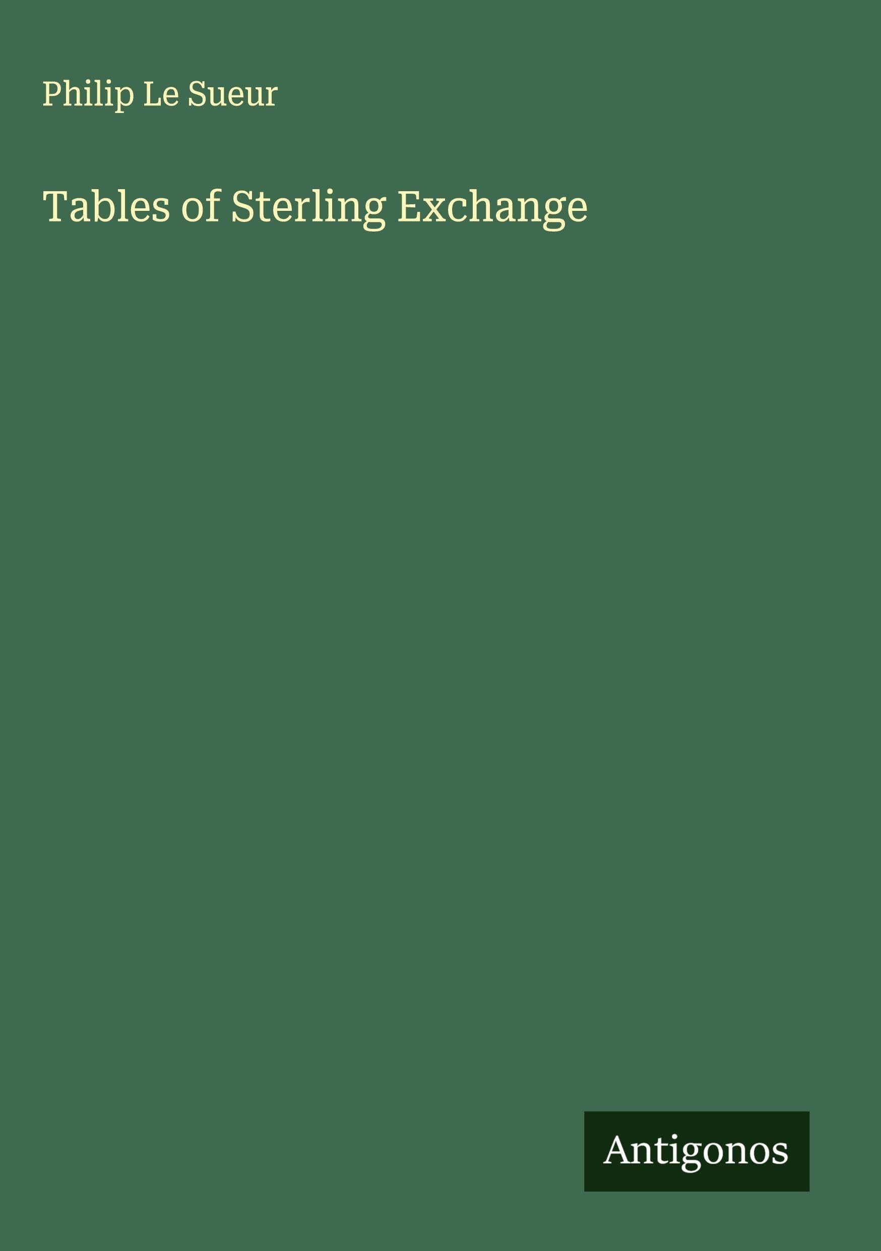 Tables of Sterling Exchange Classics