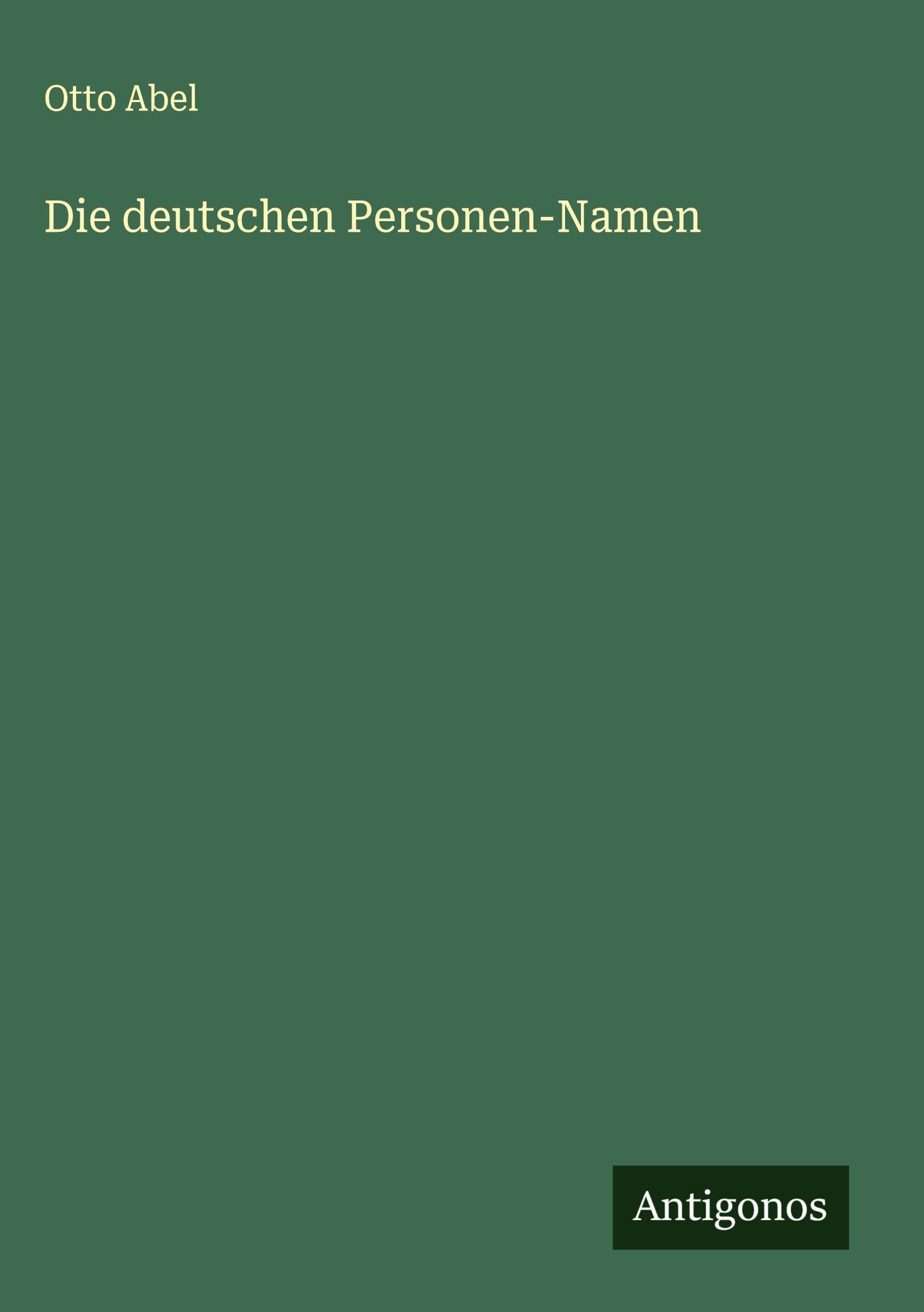 Die deutschen Personen-Namen Classics