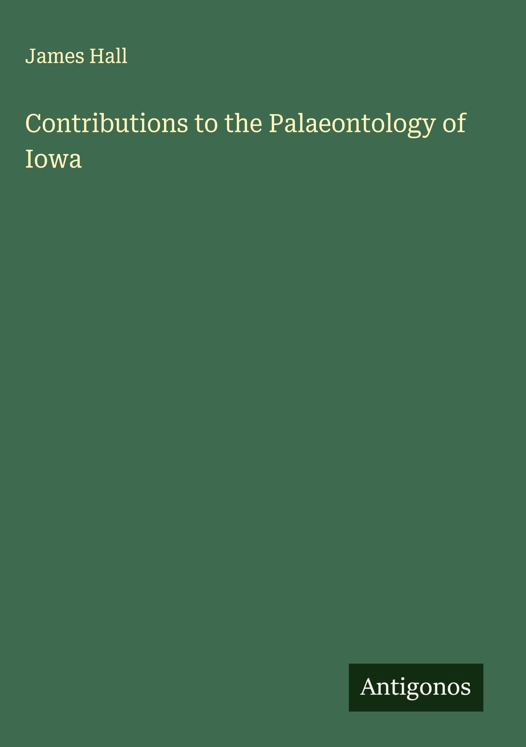 Contributions to the Palaeontology of Iowa Classics