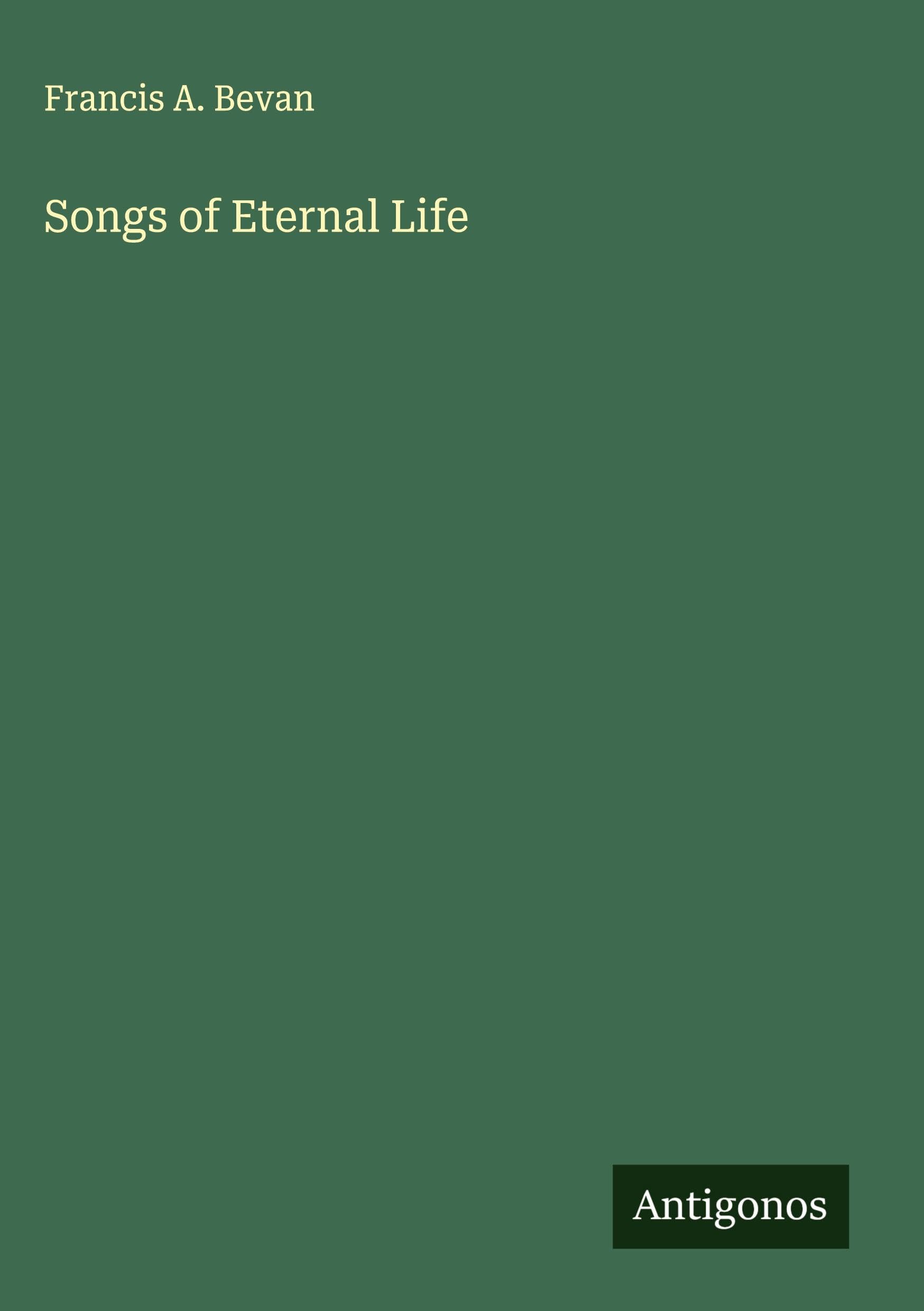 Songs of Eternal Life Classics