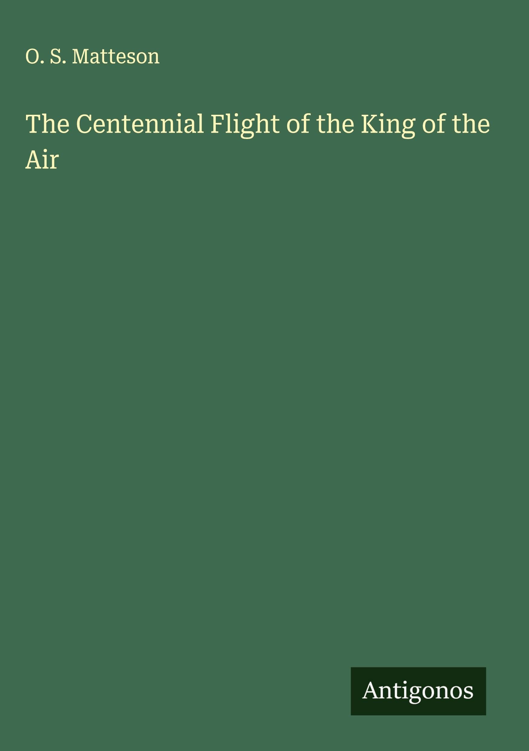 The Centennial Flight of the King of the Air Classics
