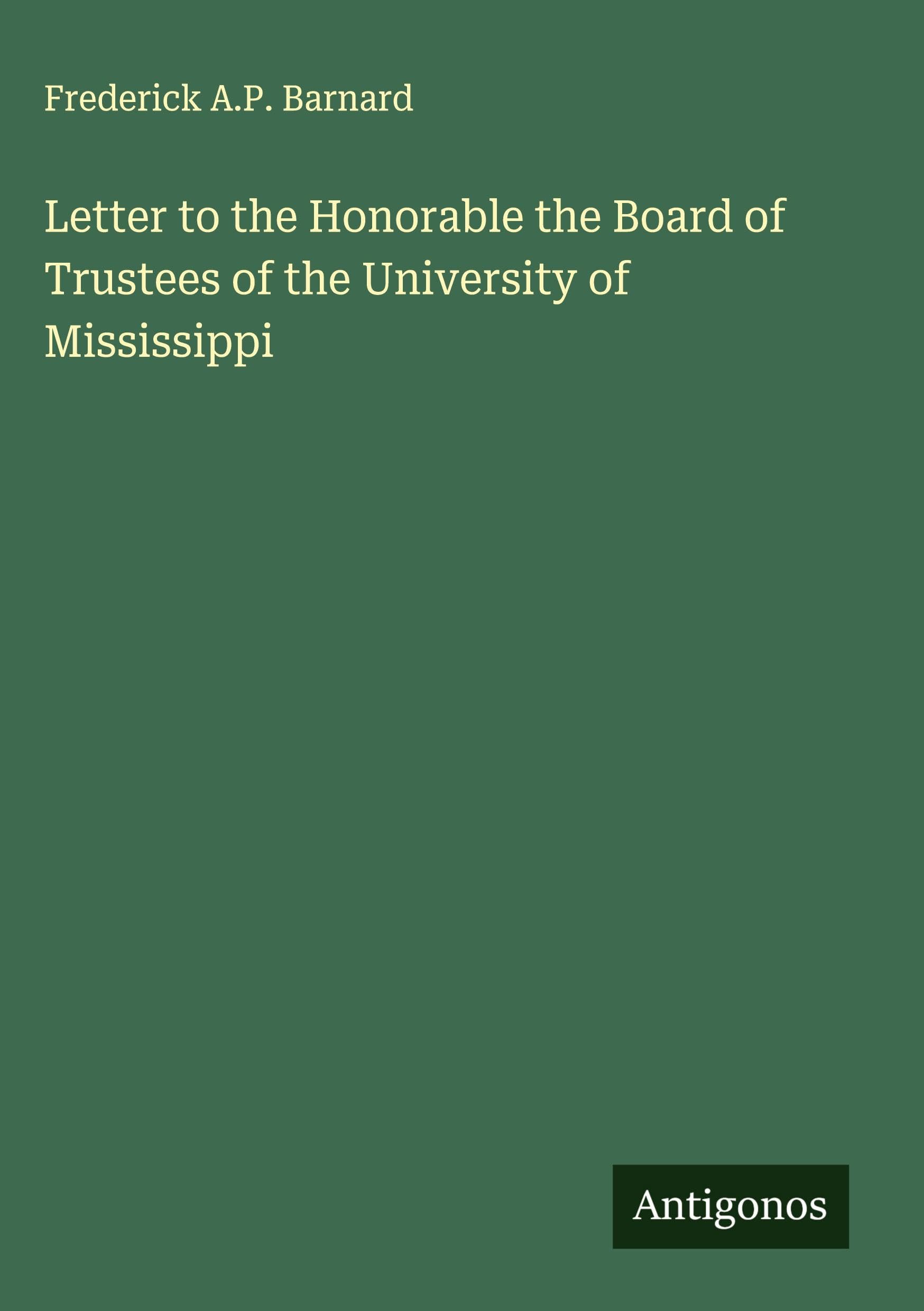 Letter to the Honorable the Board of Trustees of the University of Mississippi Classics
