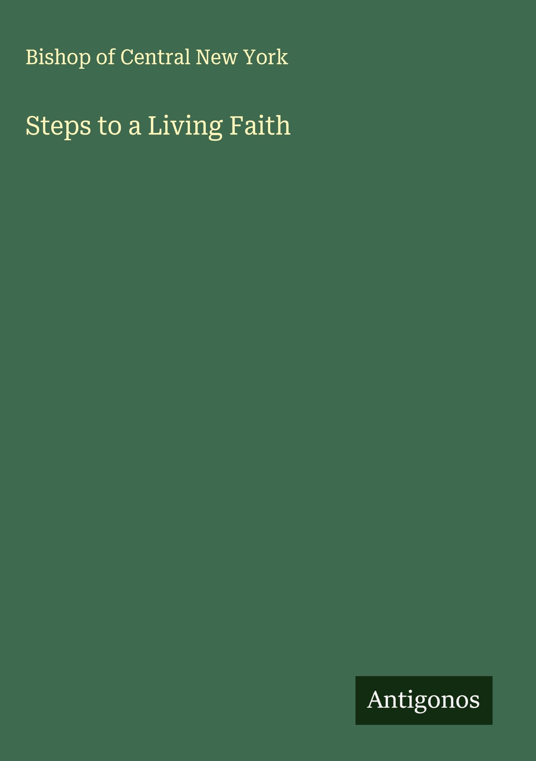 Steps to a Living Faith Classics