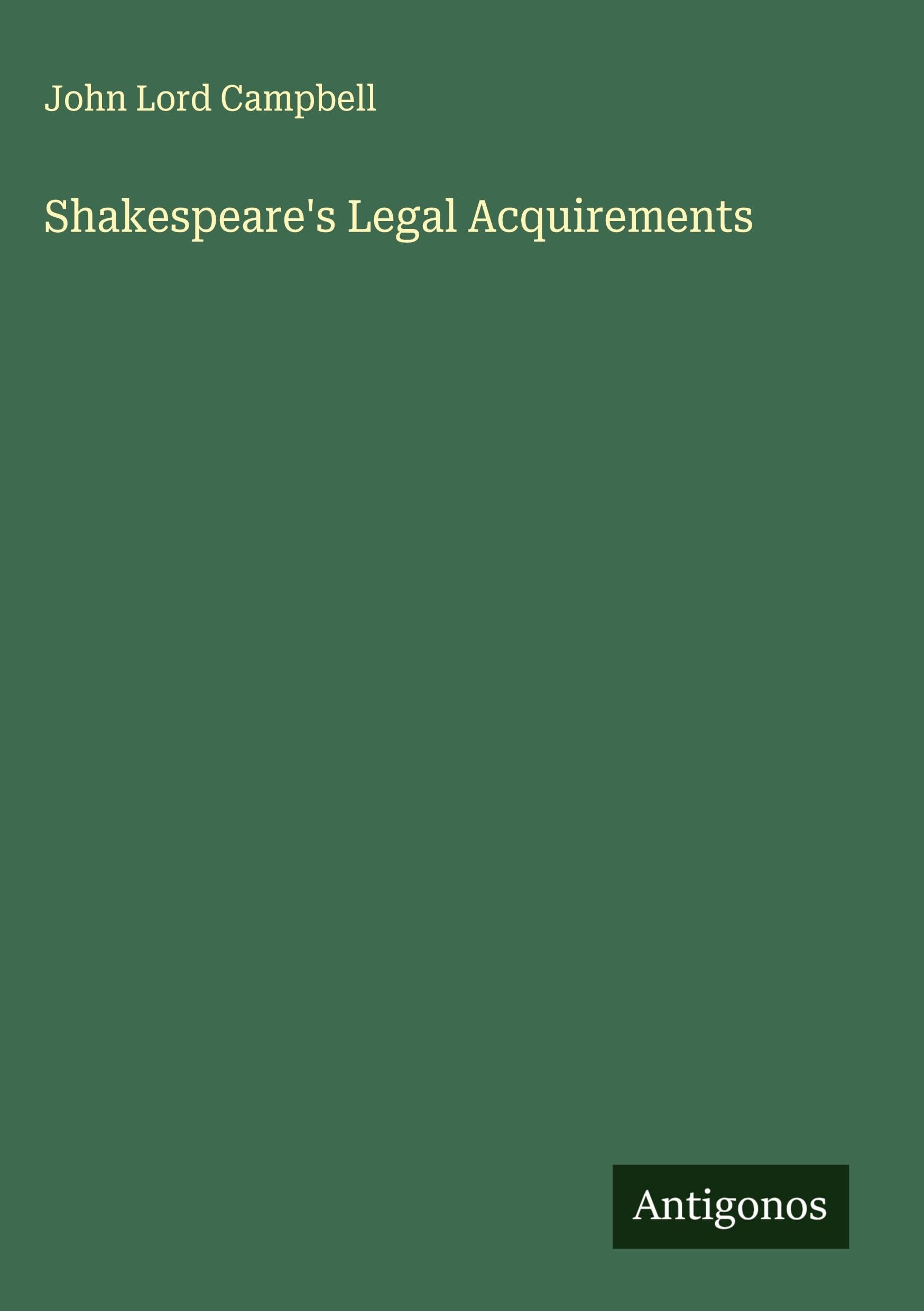 Shakespeare's Legal Acquirements Classics