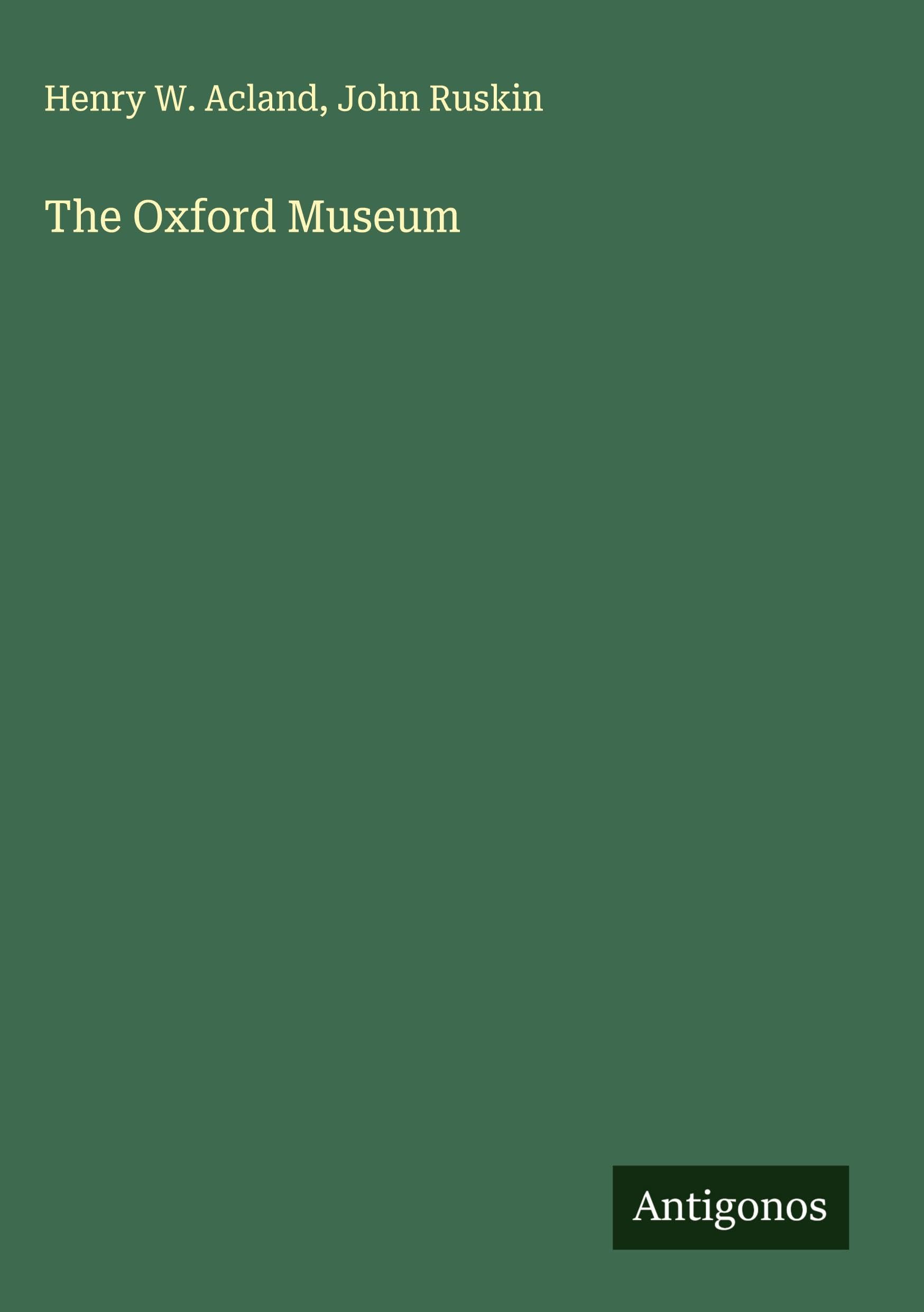 The Oxford Museum Classics