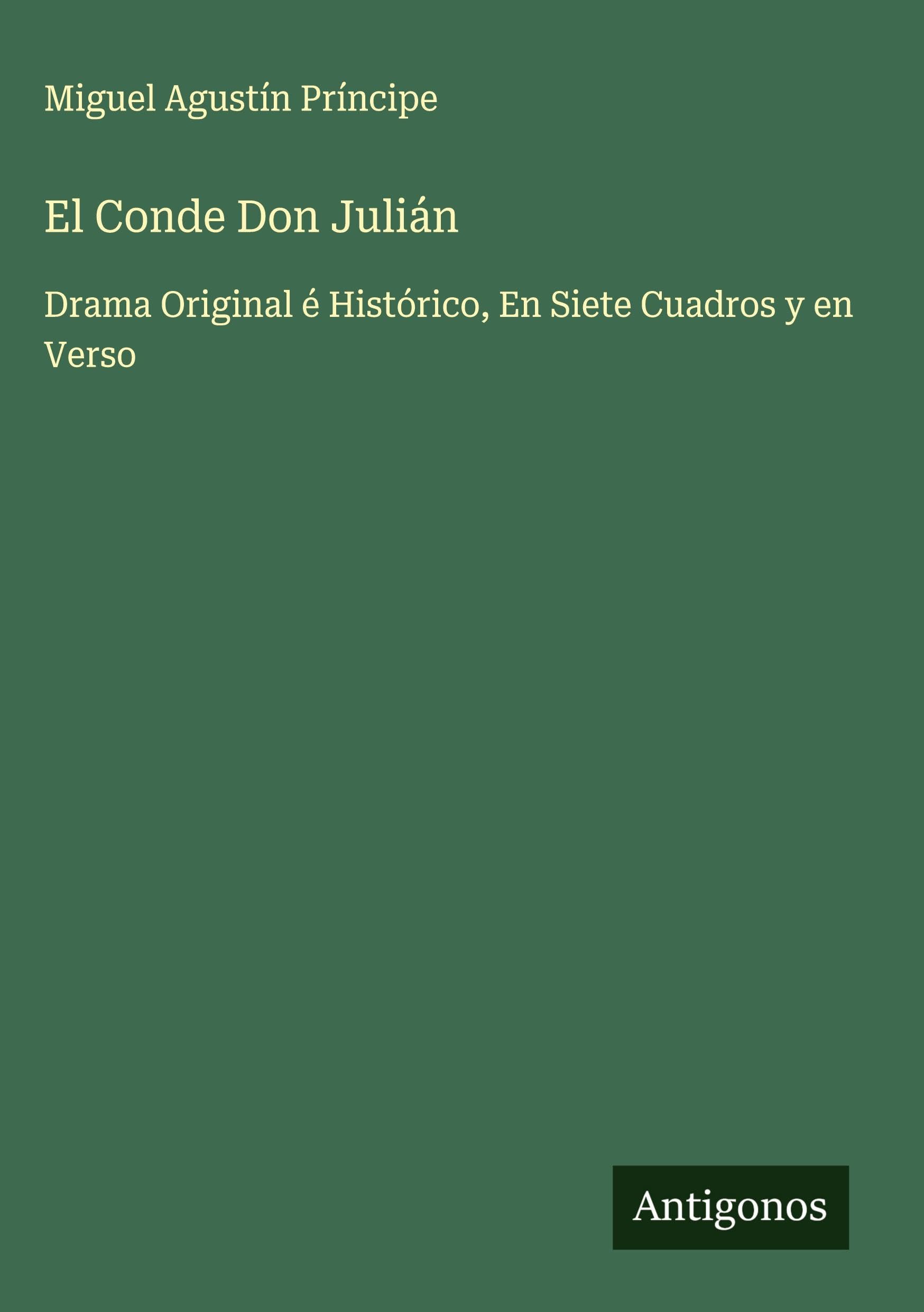 El Conde Don Julián Classics