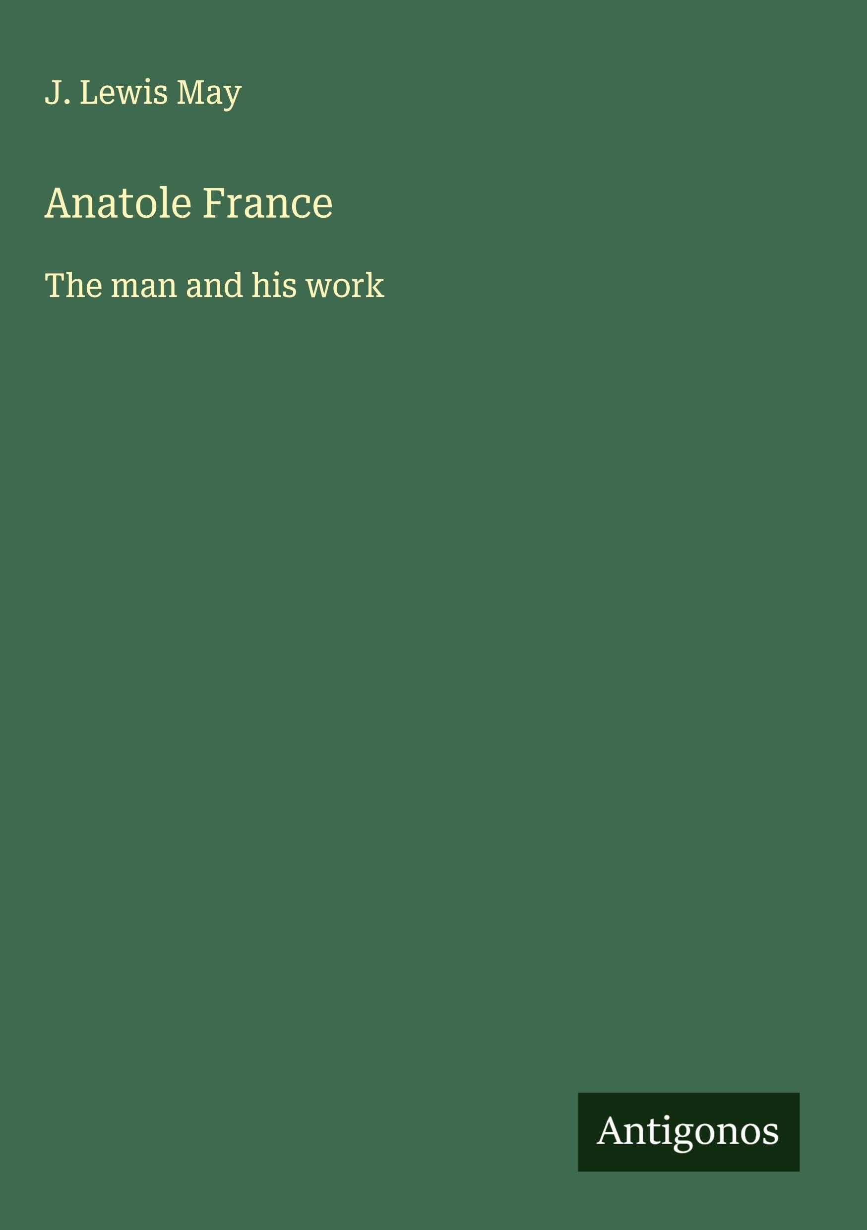 Anatole France Classics
