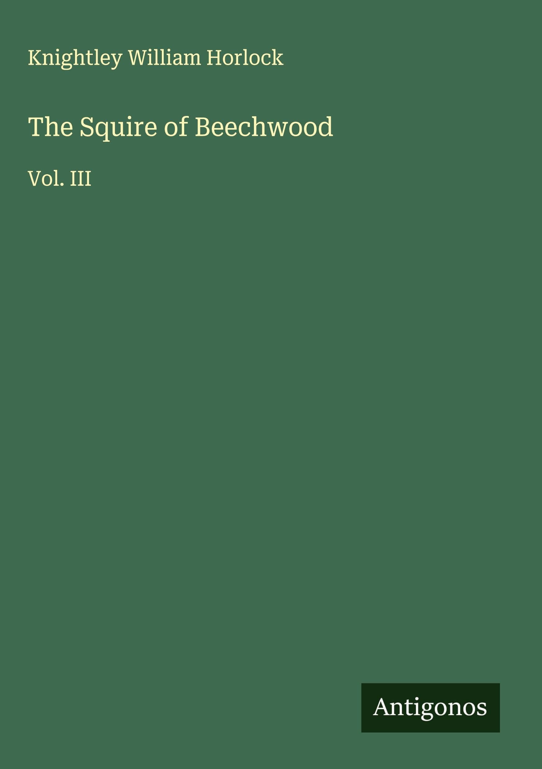 The Squire of Beechwood Classics