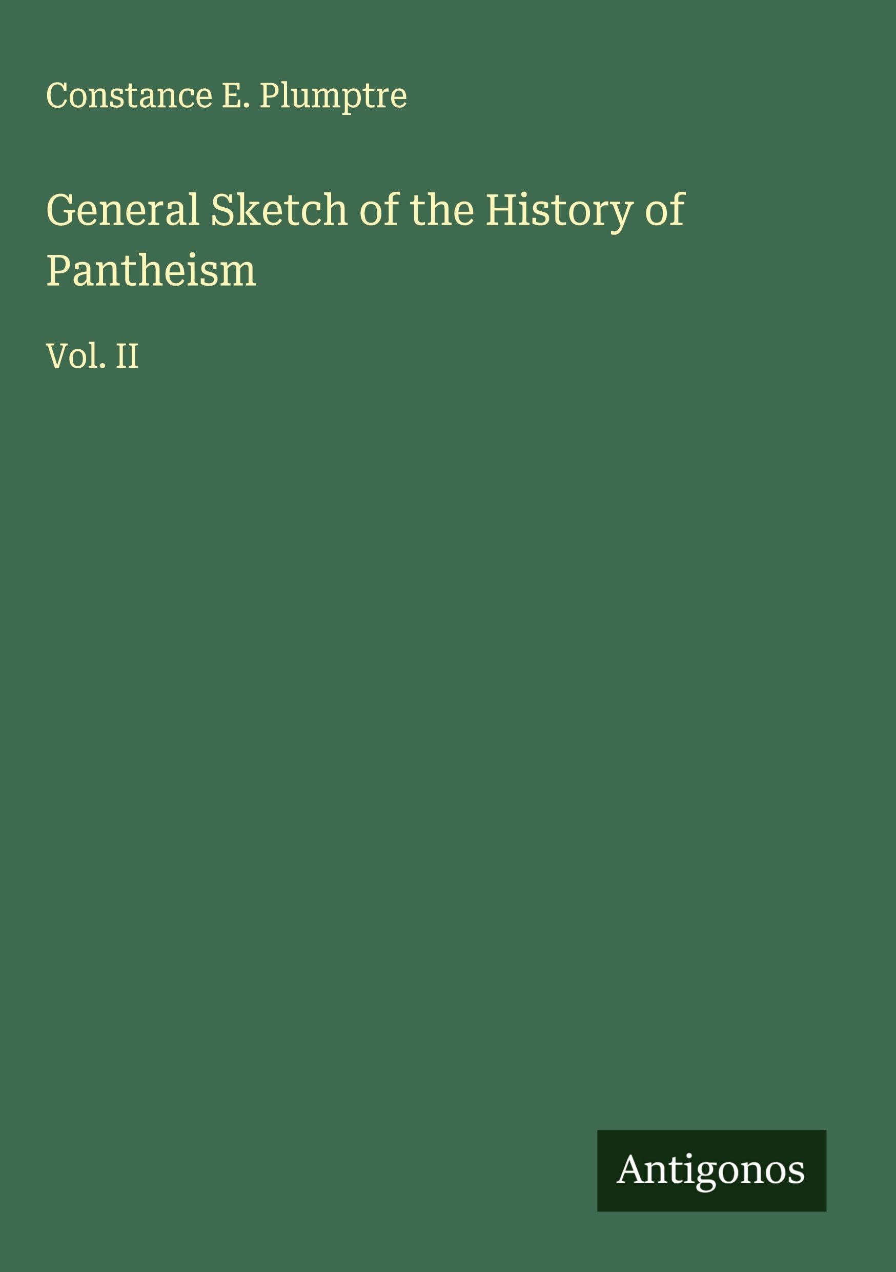 General Sketch of the History of Pantheism Classics