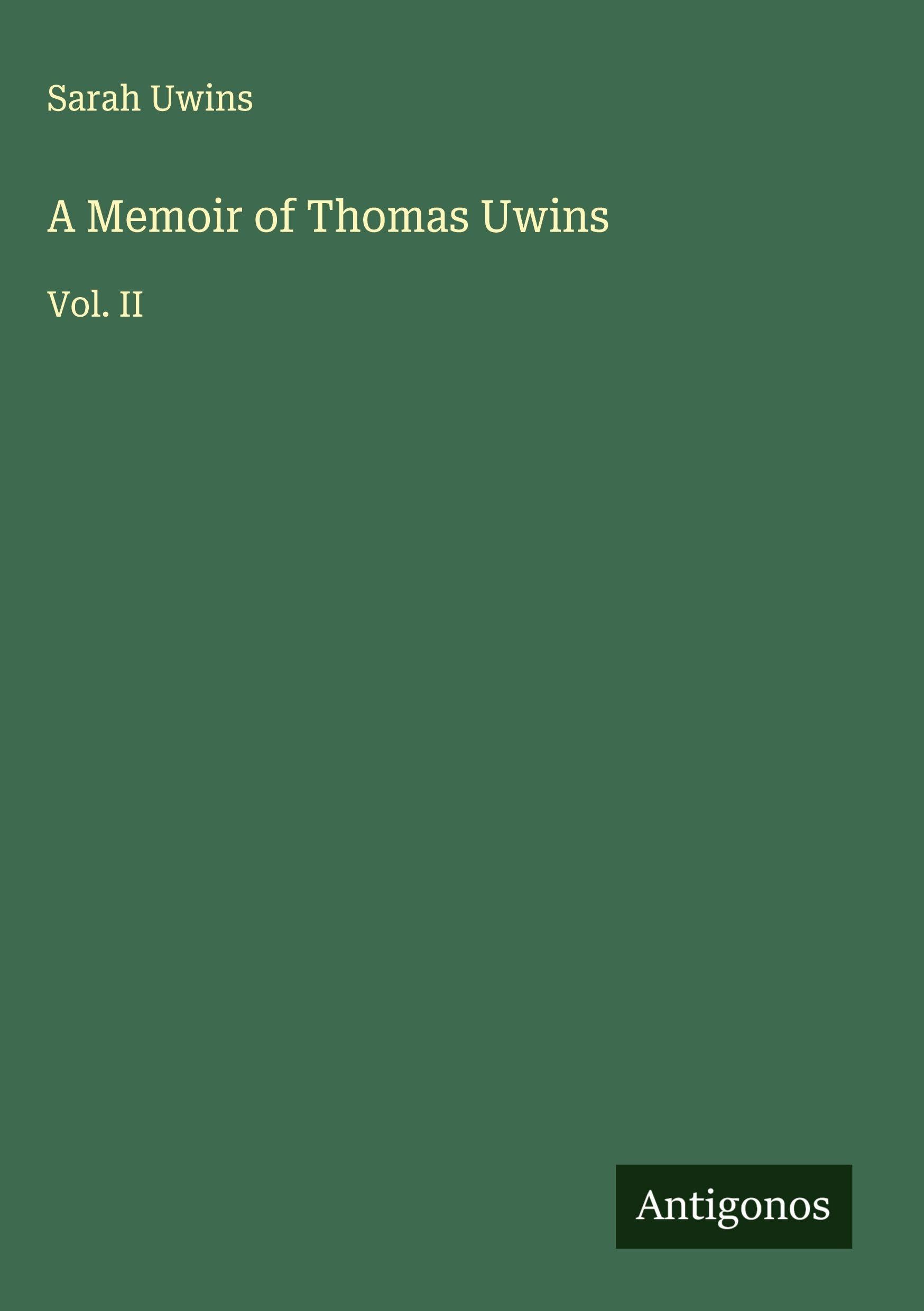 A Memoir of Thomas Uwins Classics