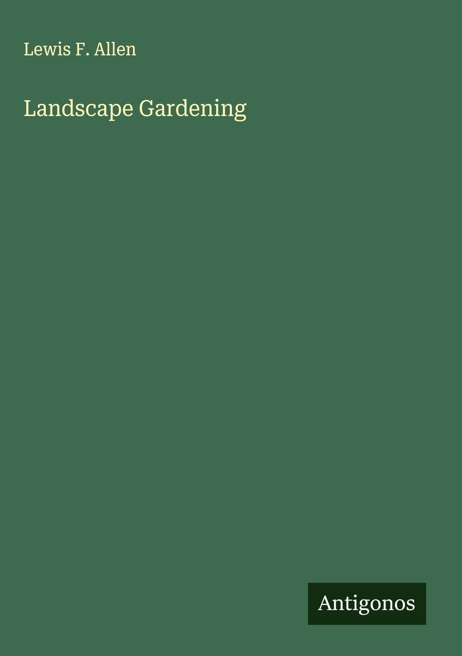 Landscape Gardening Classics