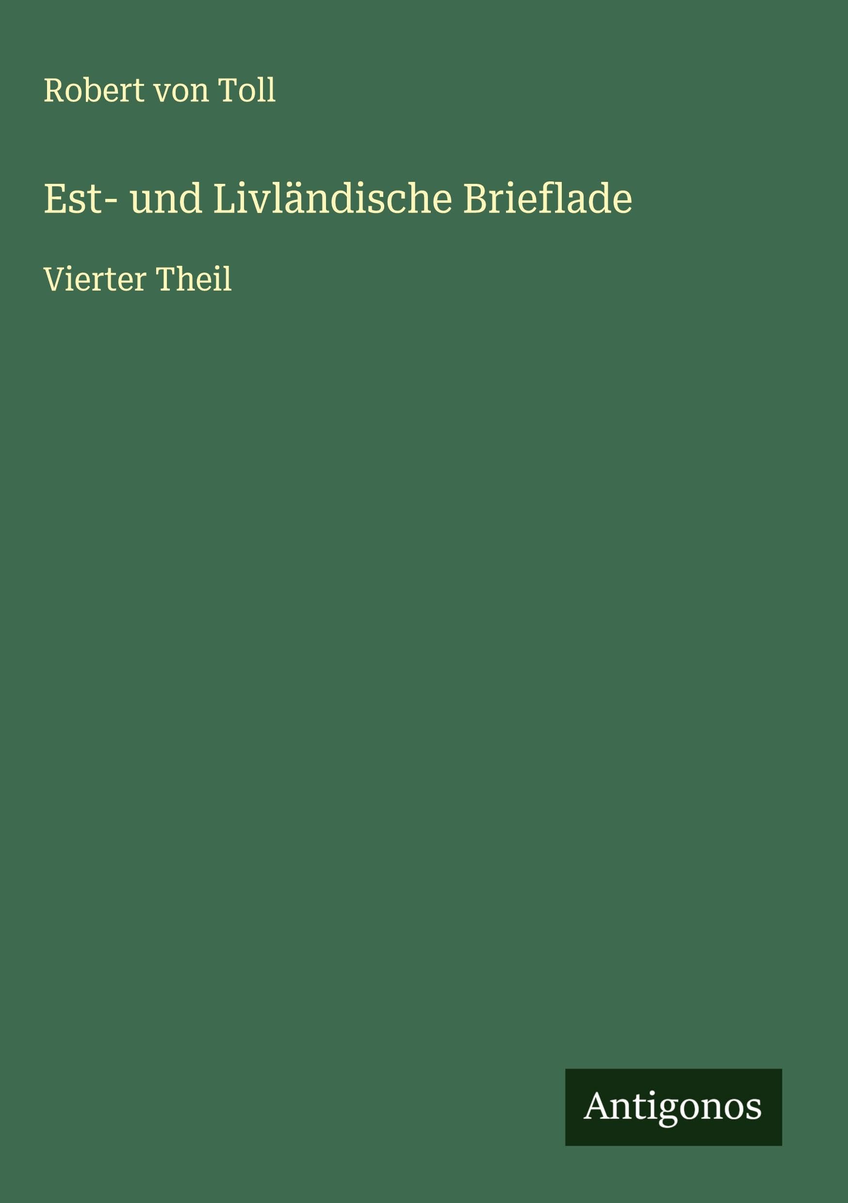 Est- und Livländische Brieflade Classics