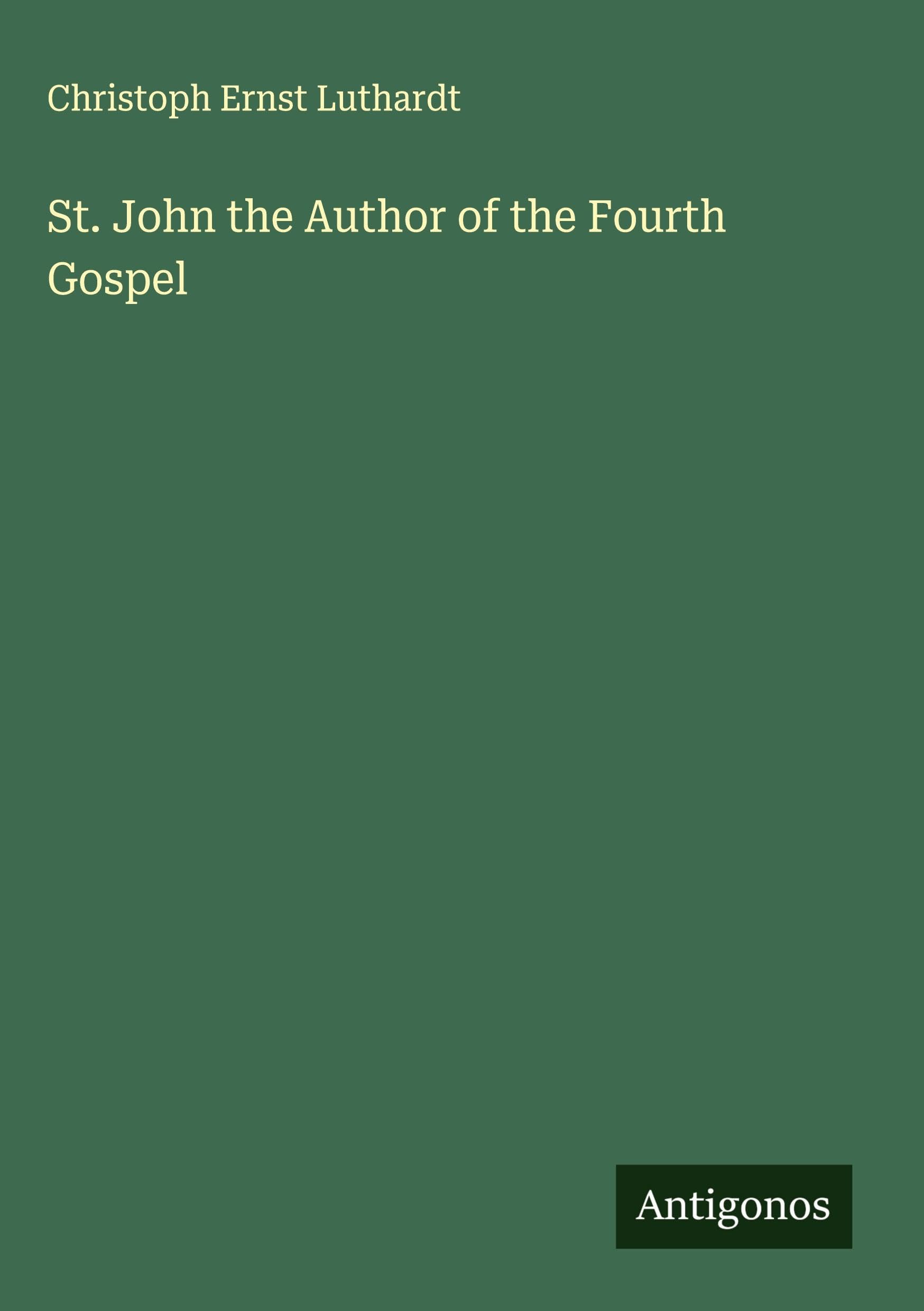 St. John the Author of the Fourth Gospel Classics