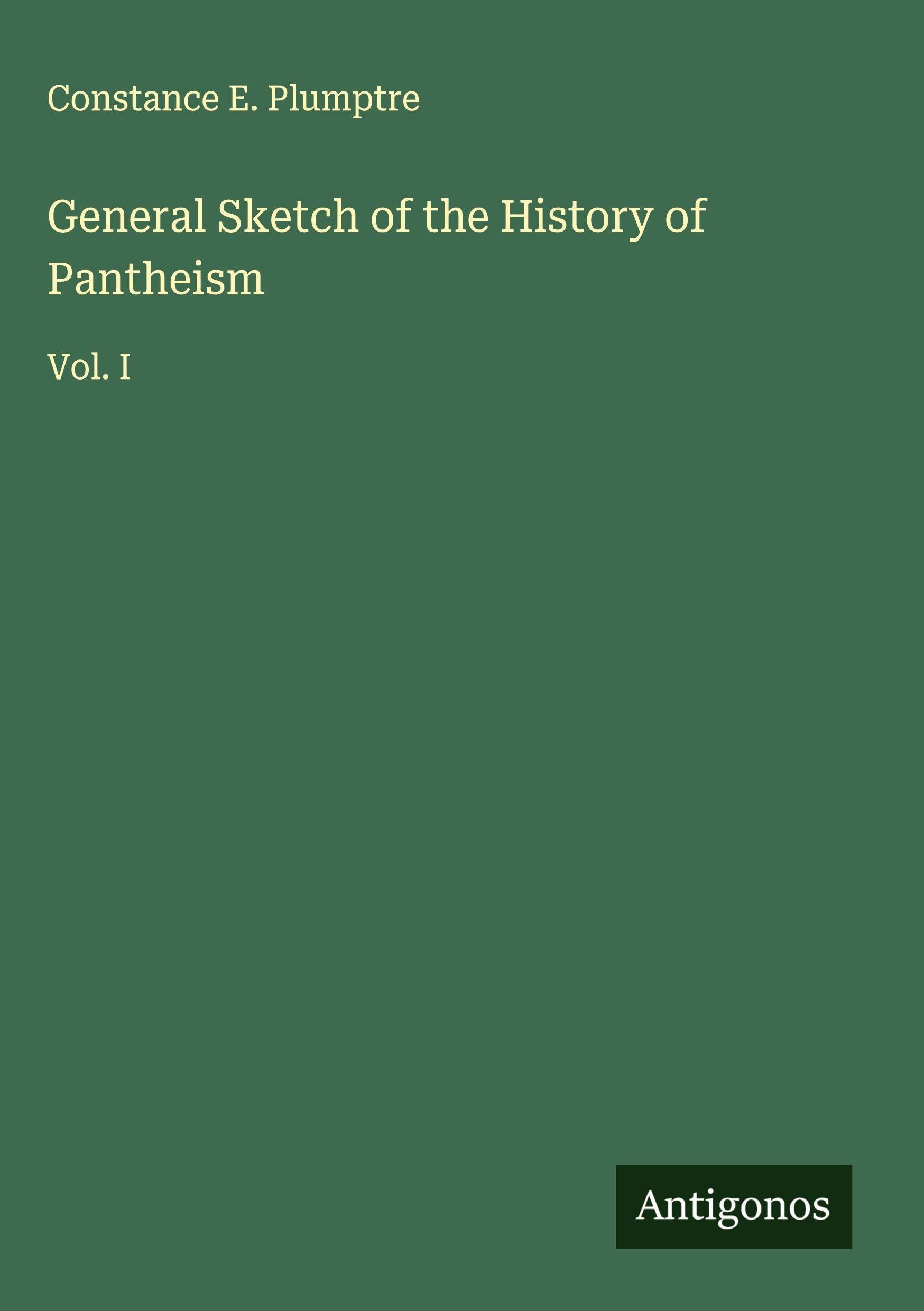 General Sketch of the History of Pantheism Classics