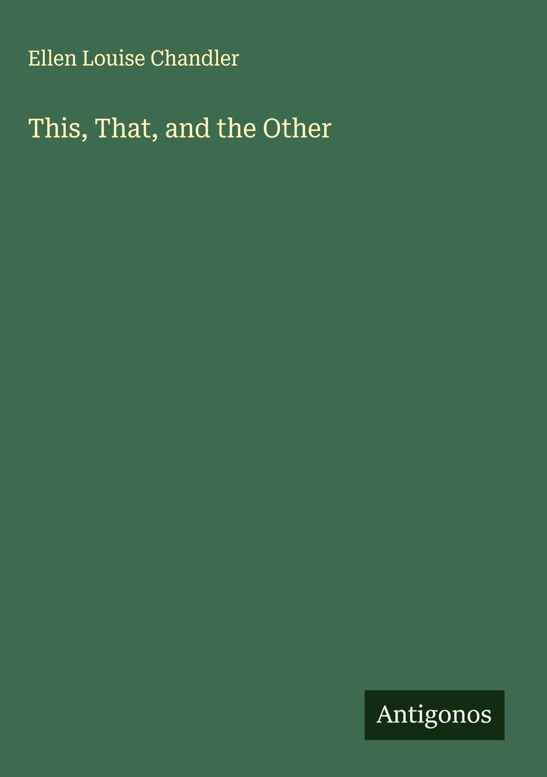 This, That, and the Other Classics