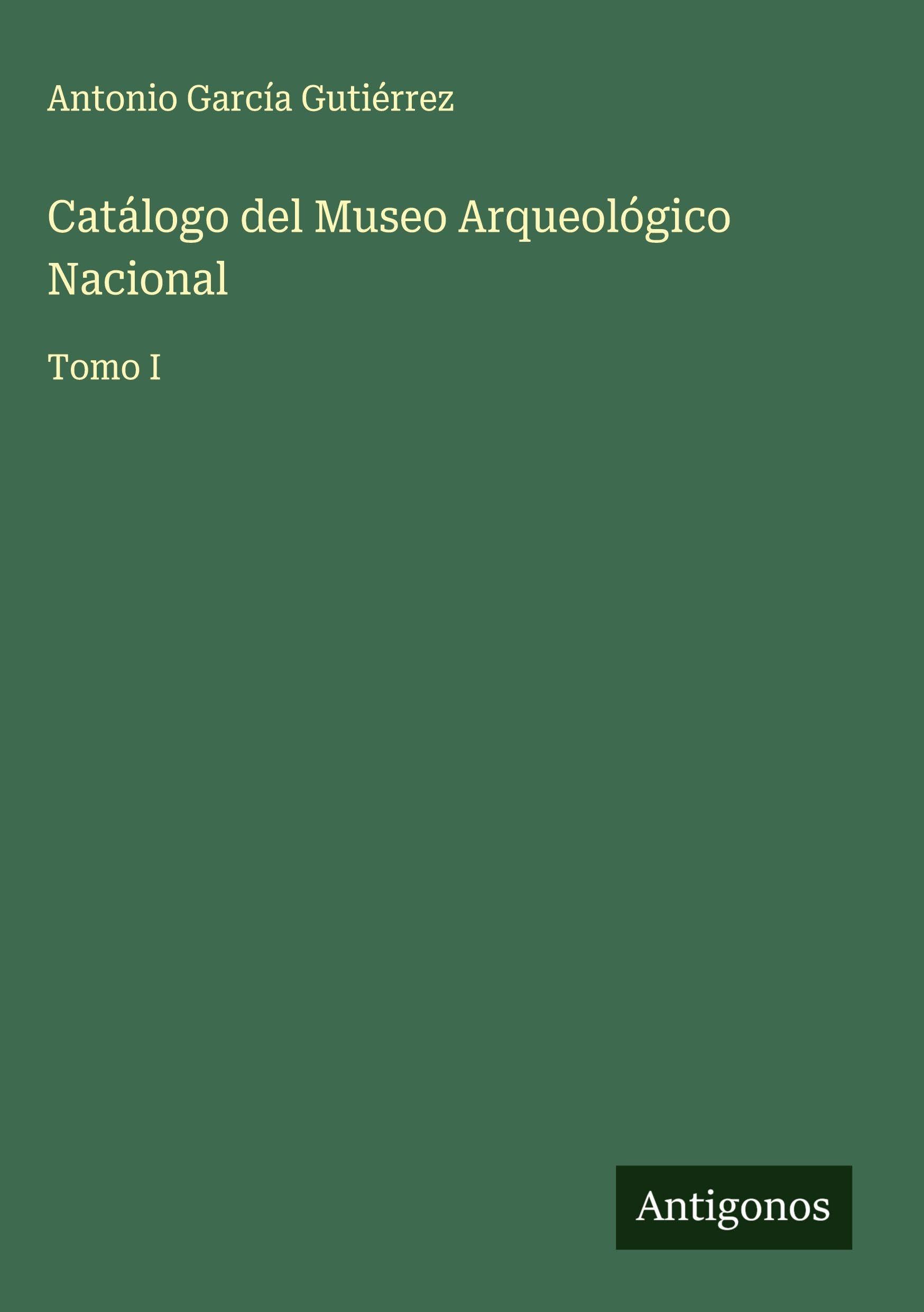Catálogo del Museo Arqueológico Nacional Classics