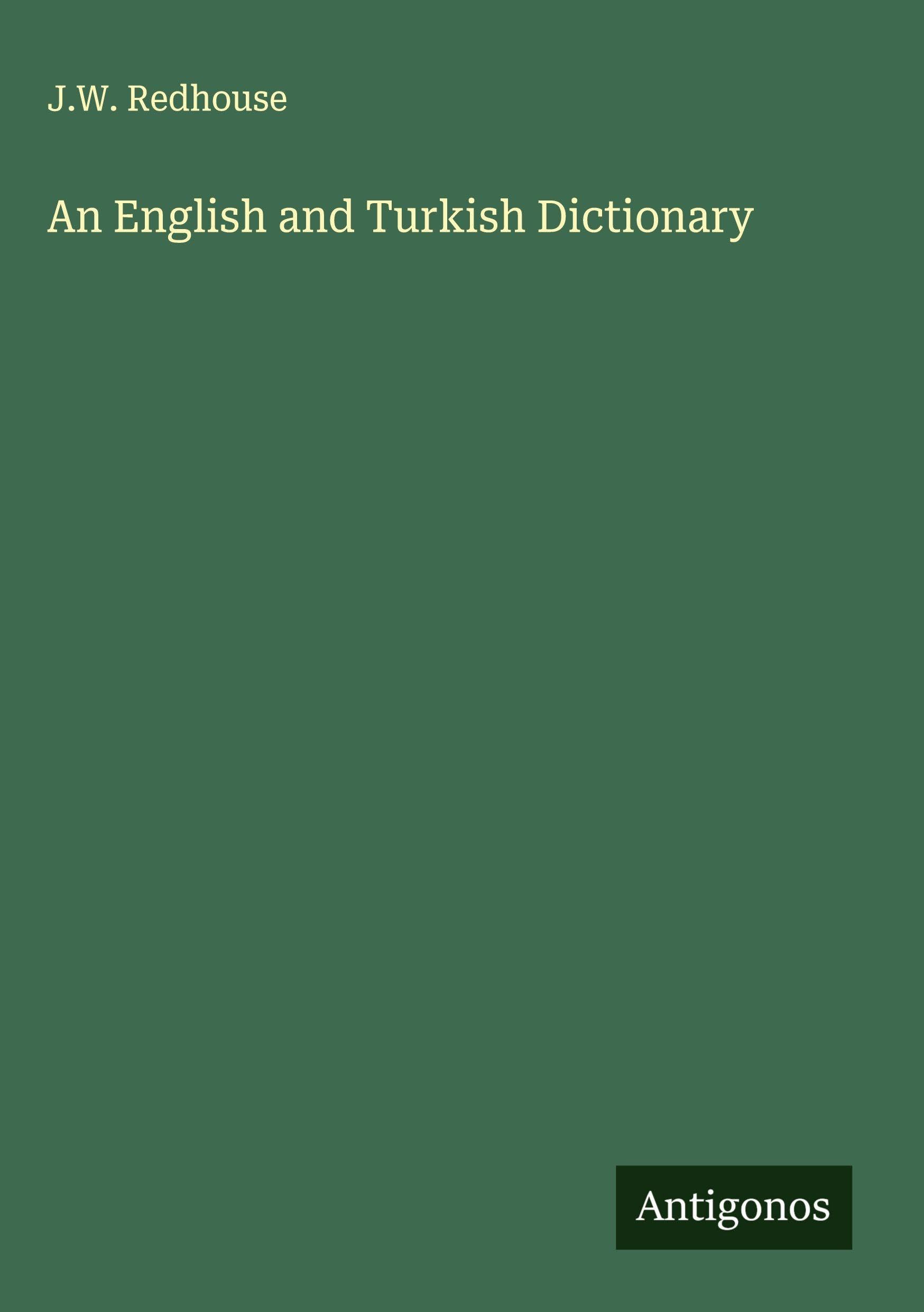 An English and Turkish Dictionary Classics