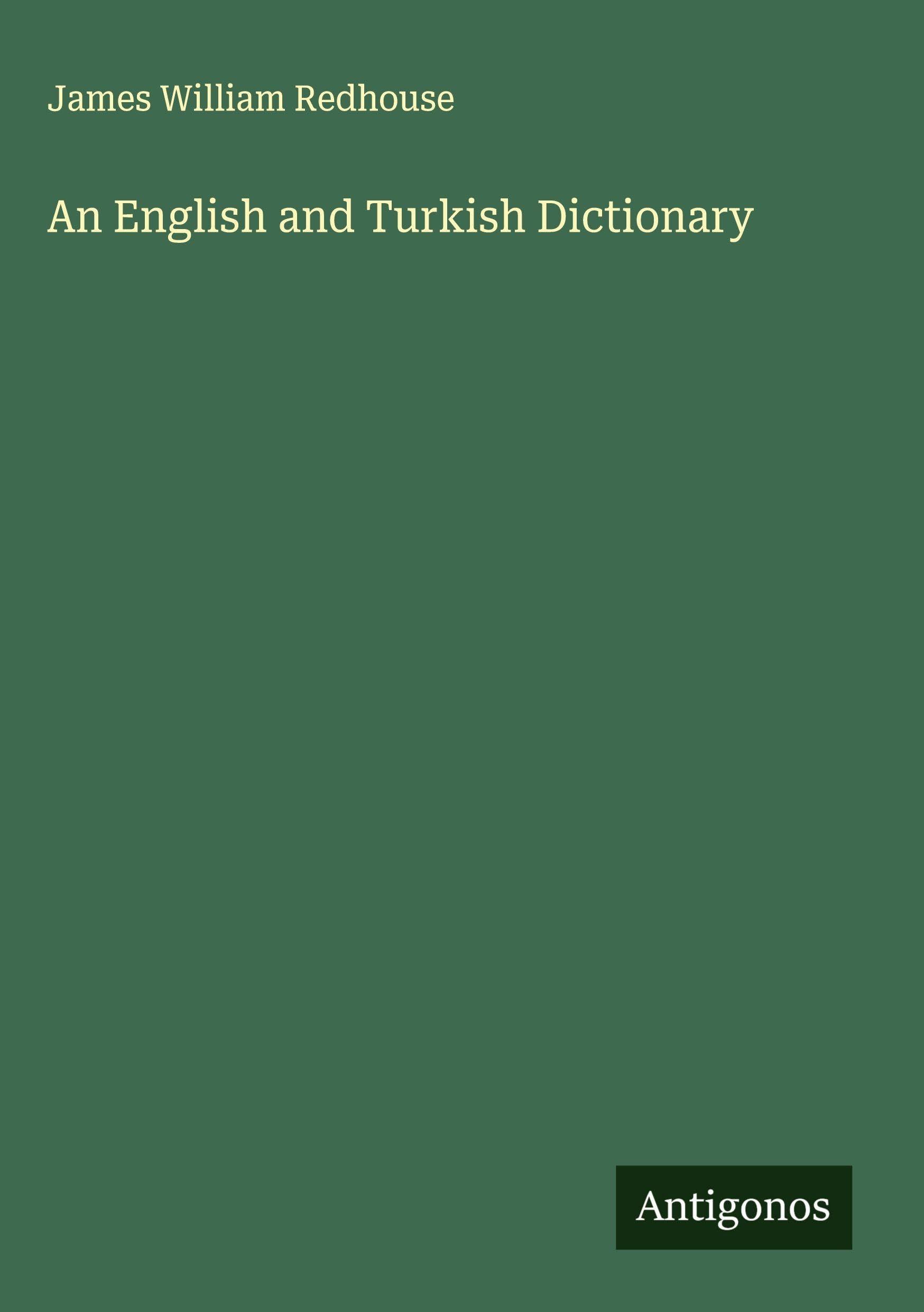 An English and Turkish Dictionary Classics