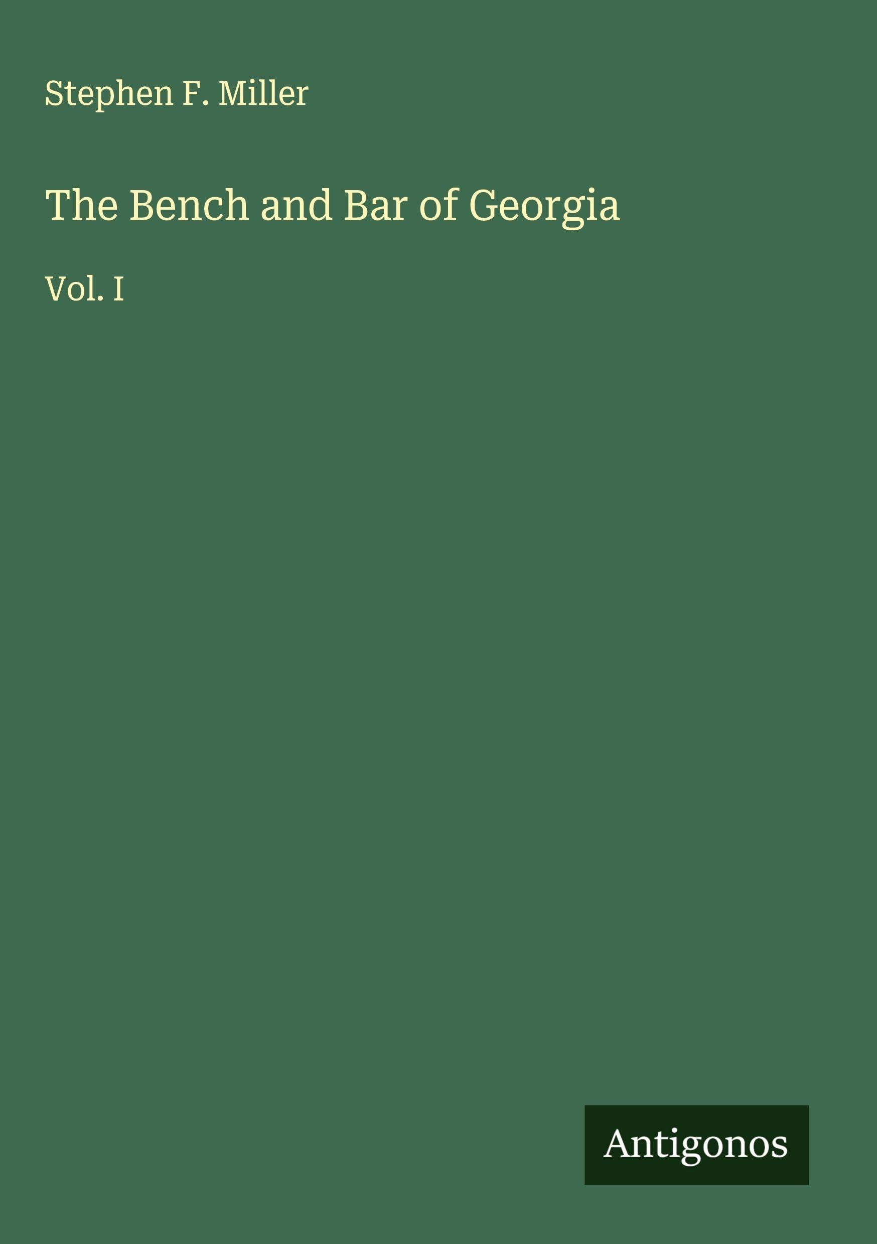 The Bench and Bar of Georgia Classics