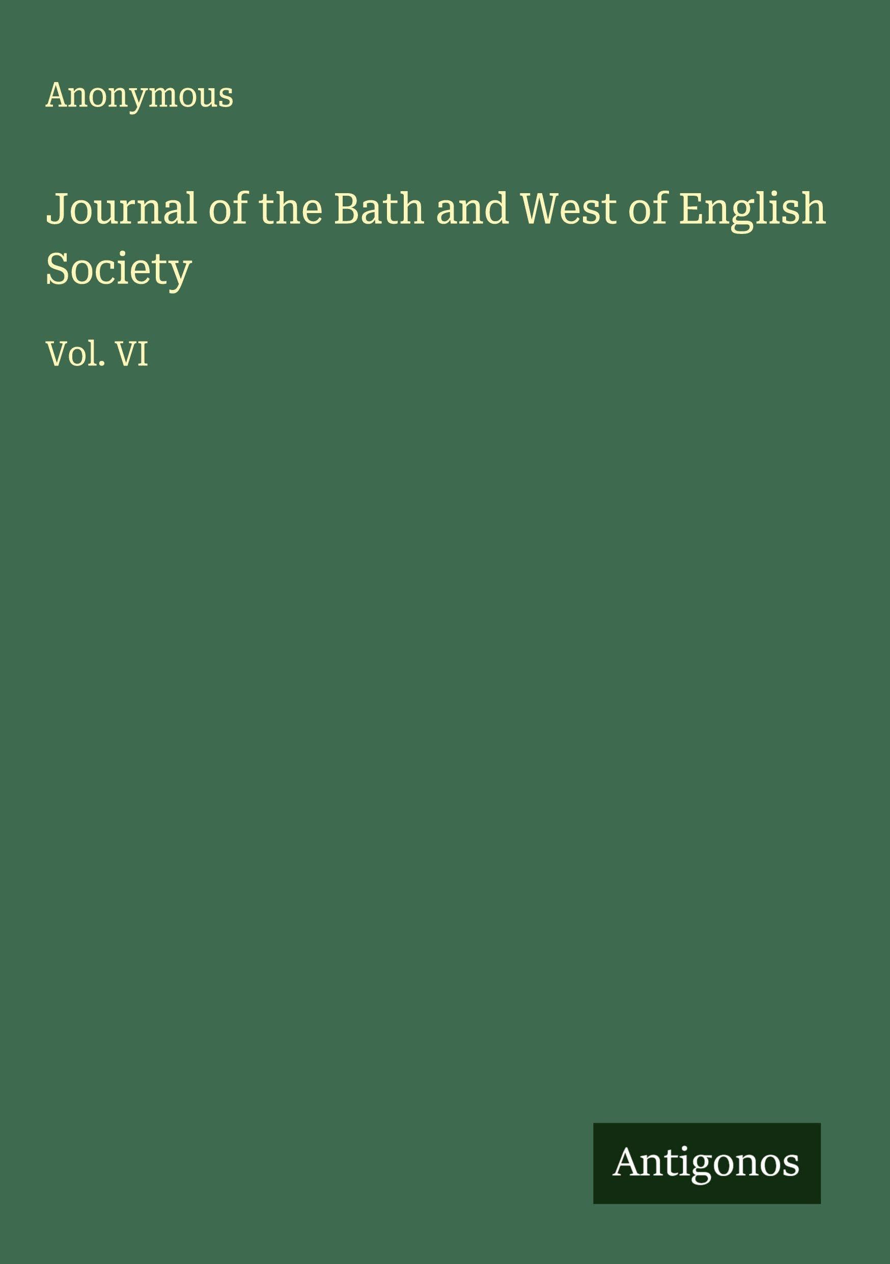 Journal of the Bath and West of English Society Classics