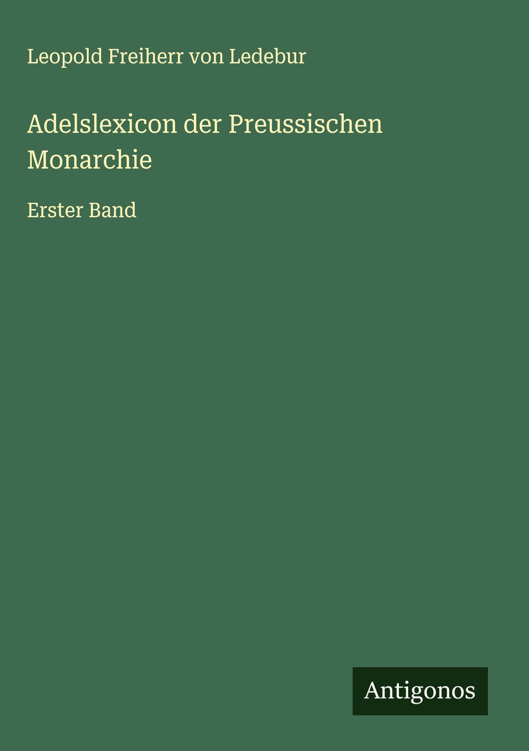 Adelslexicon der Preussischen Monarchie Classics
