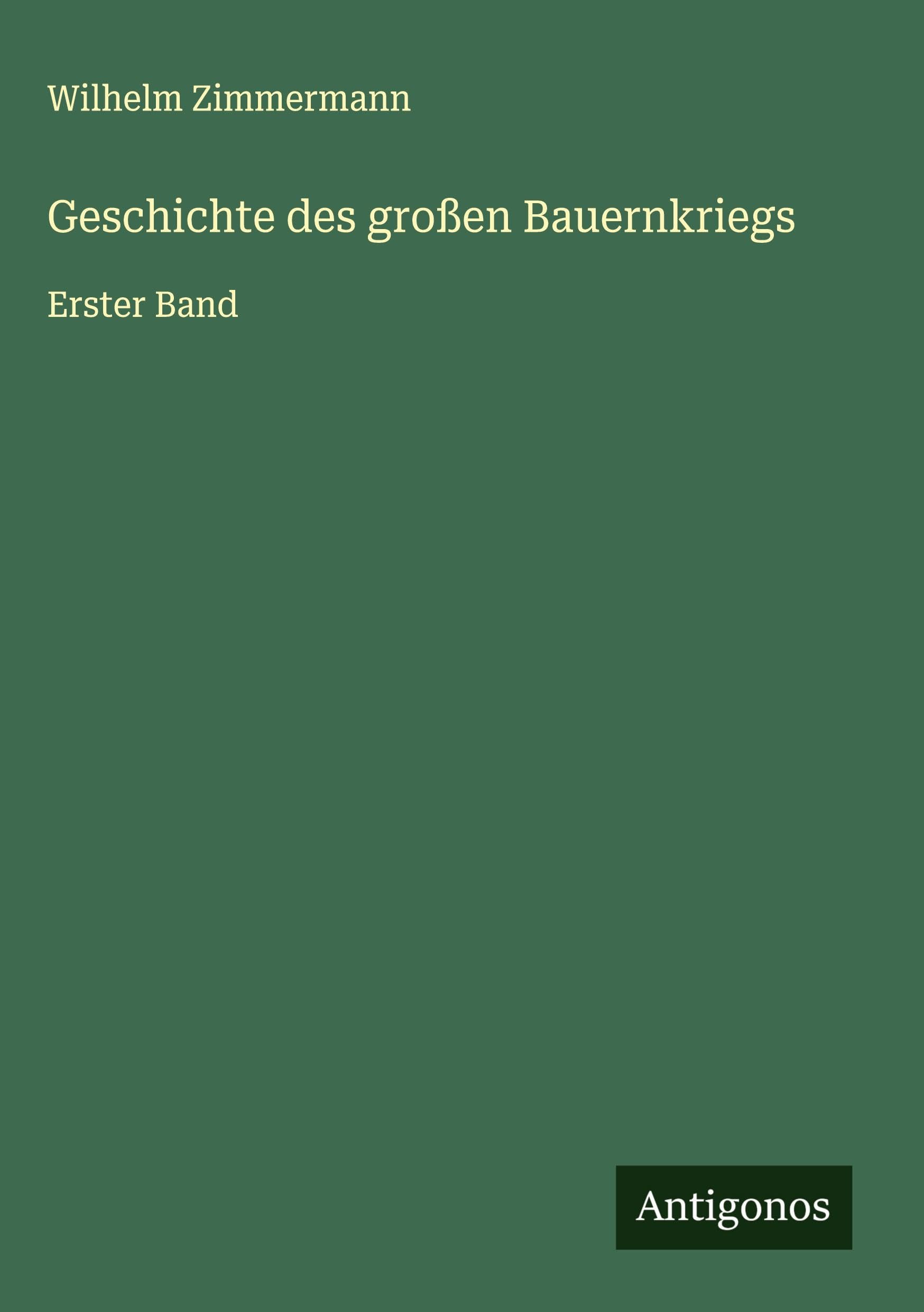 Geschichte des großen Bauernkriegs Classics