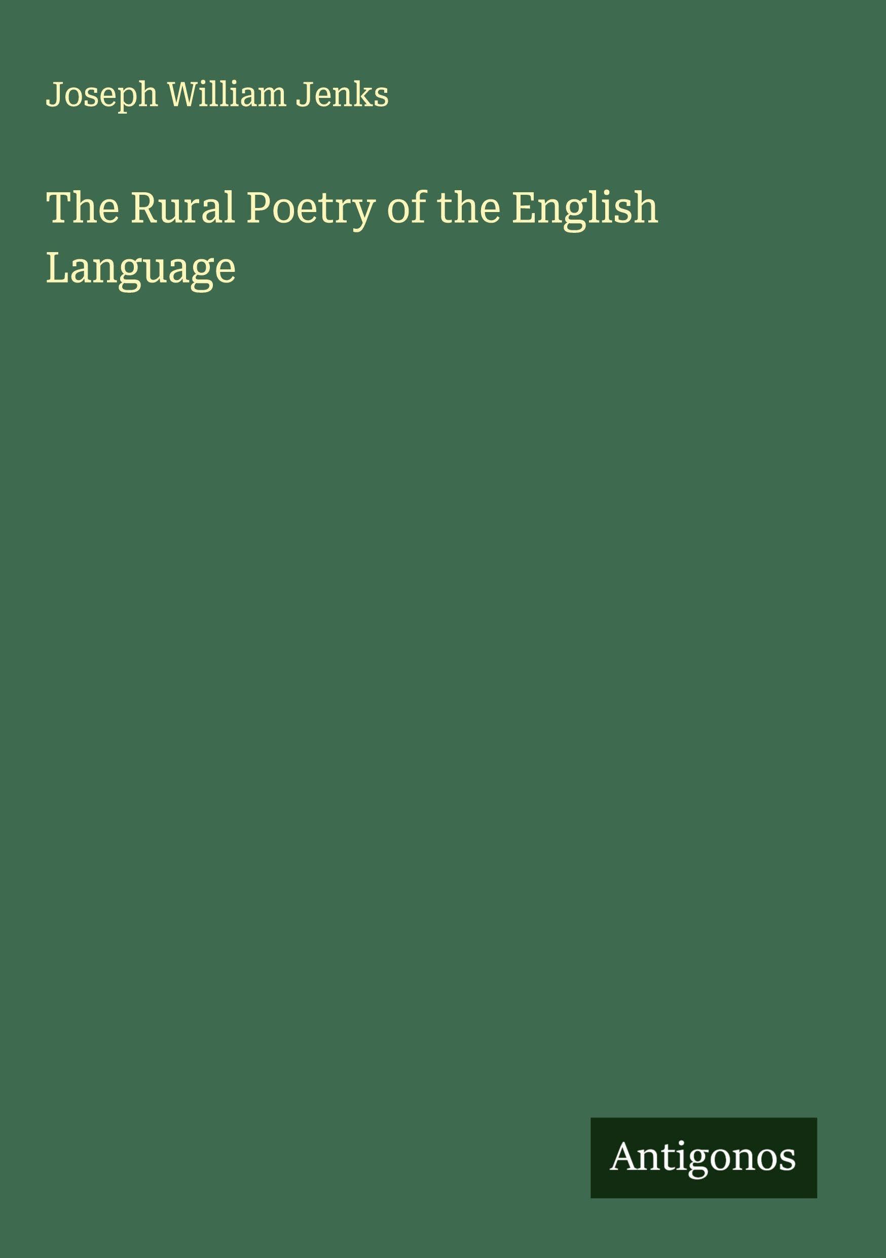 The Rural Poetry of the English Language Classics