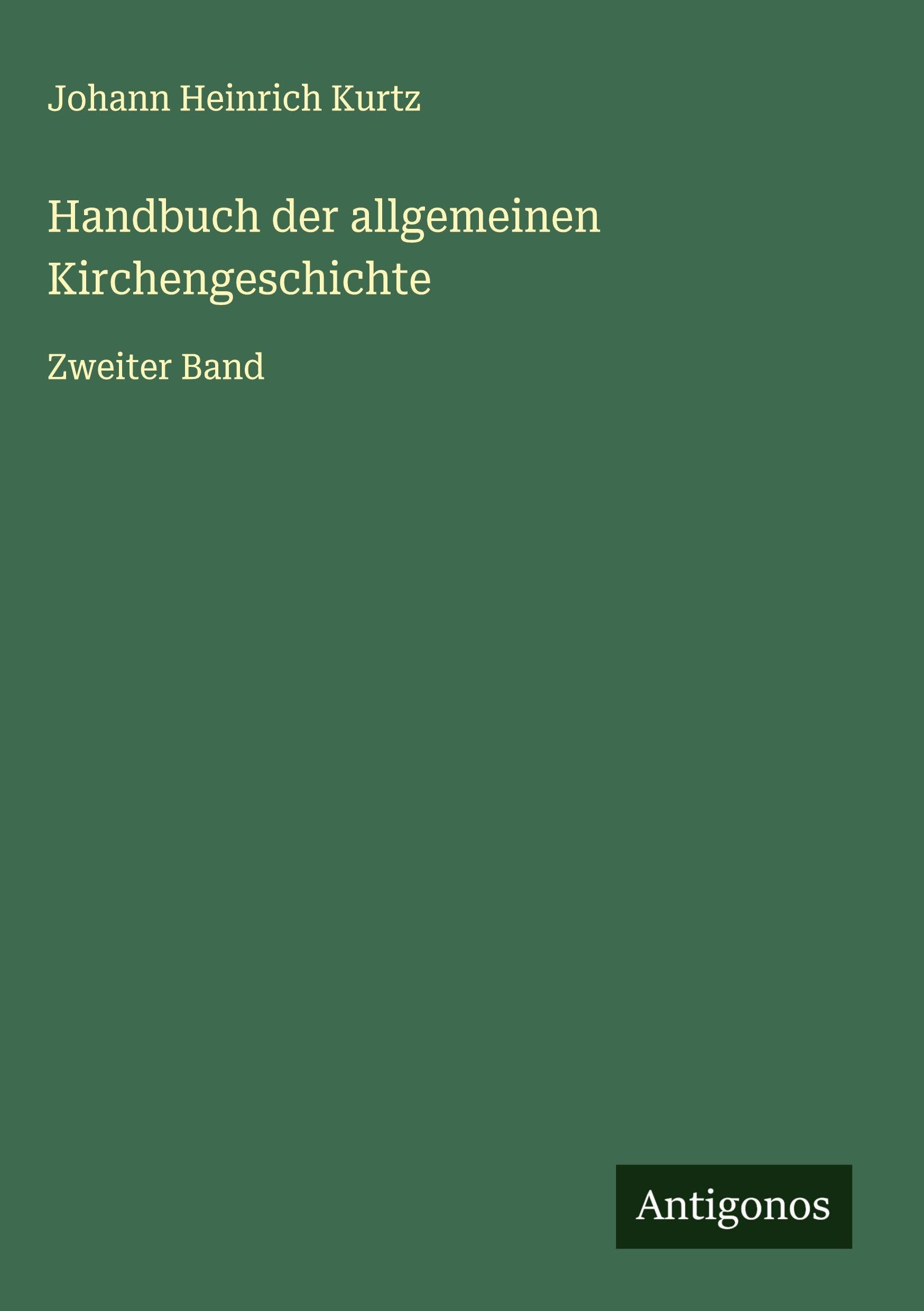 Handbuch der allgemeinen Kirchengeschichte Classics