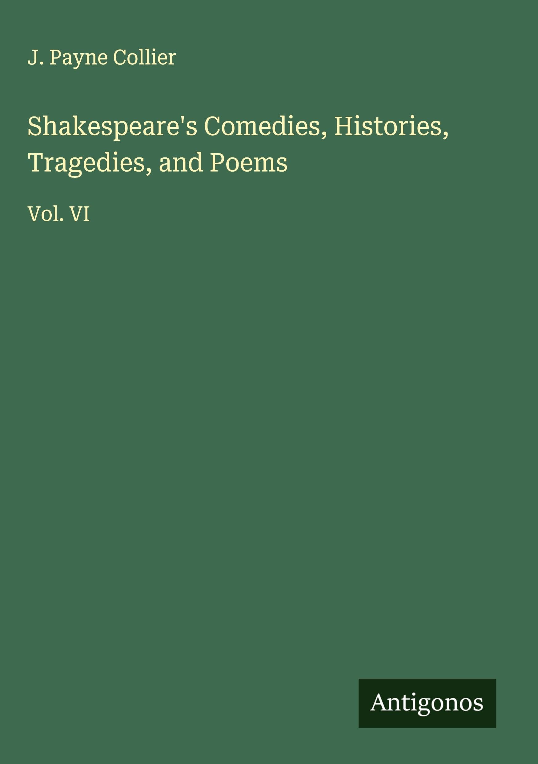 Shakespeare's Comedies, Histories, Tragedies, and Poems Classics