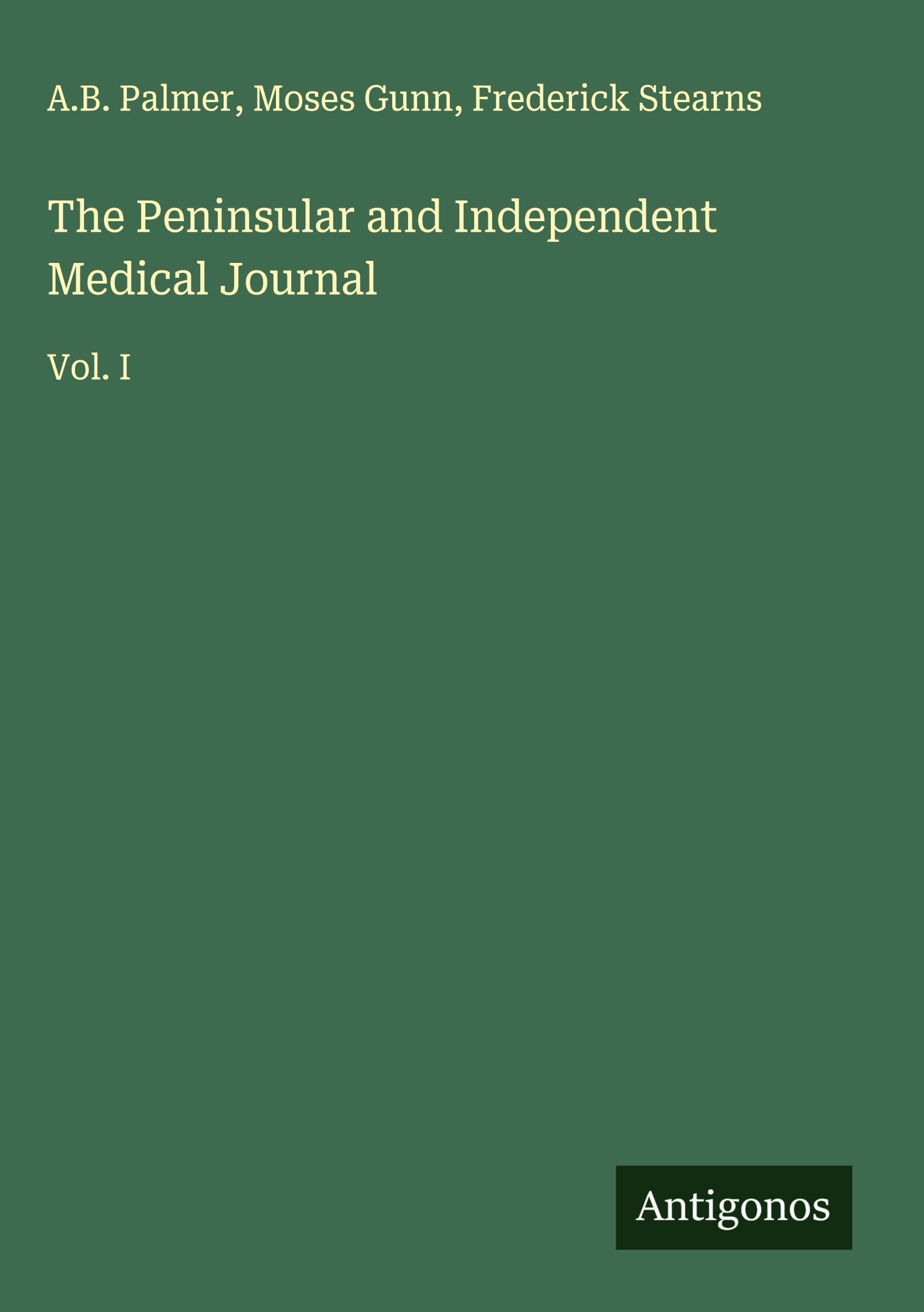 The Peninsular and Independent Medical Journal Classics