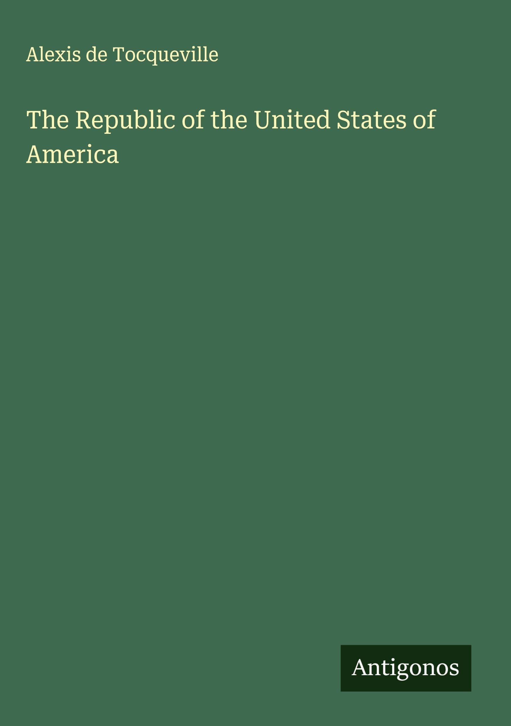 The Republic of the United States of America Classics