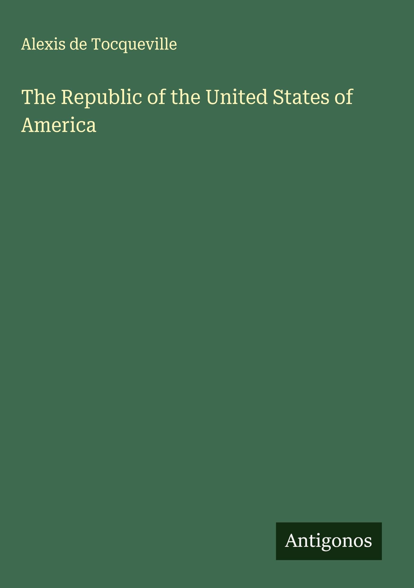 The Republic of the United States of America Classics
