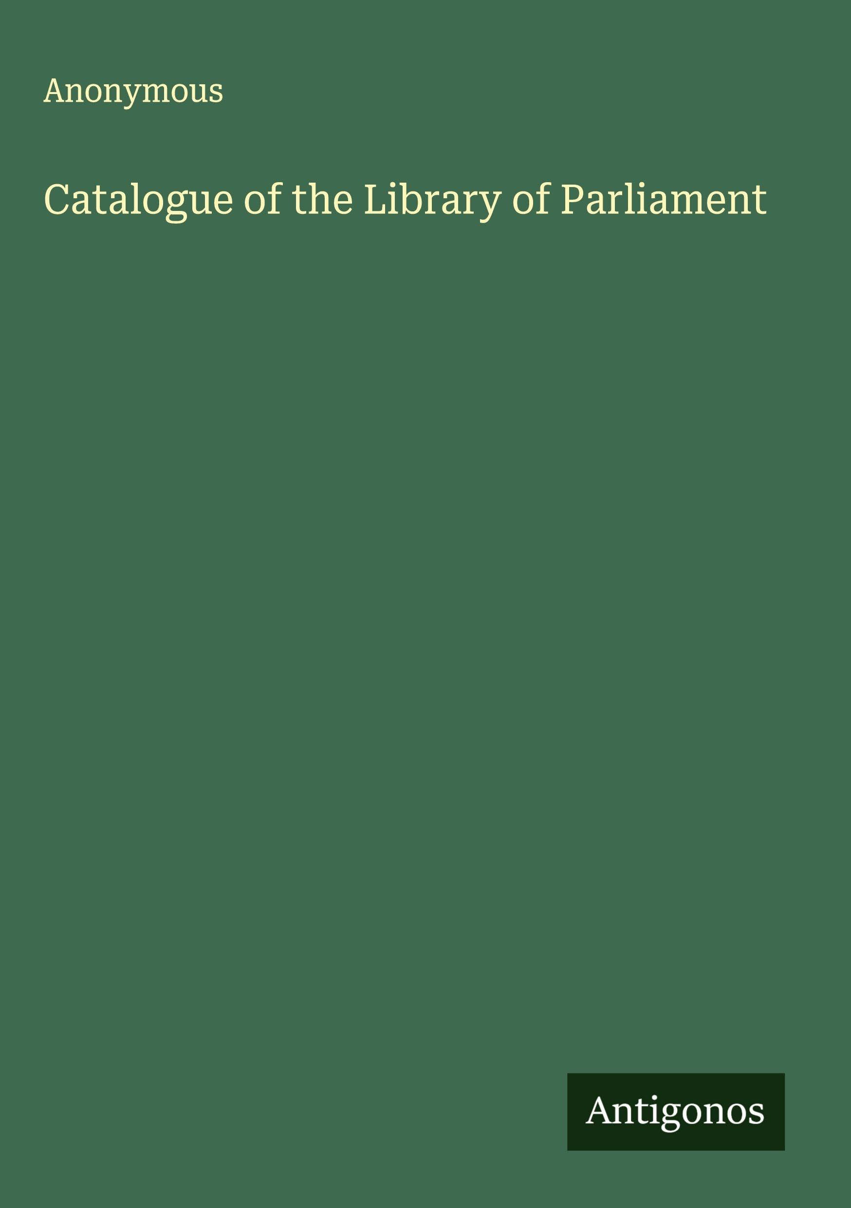 Catalogue of the Library of Parliament Classics