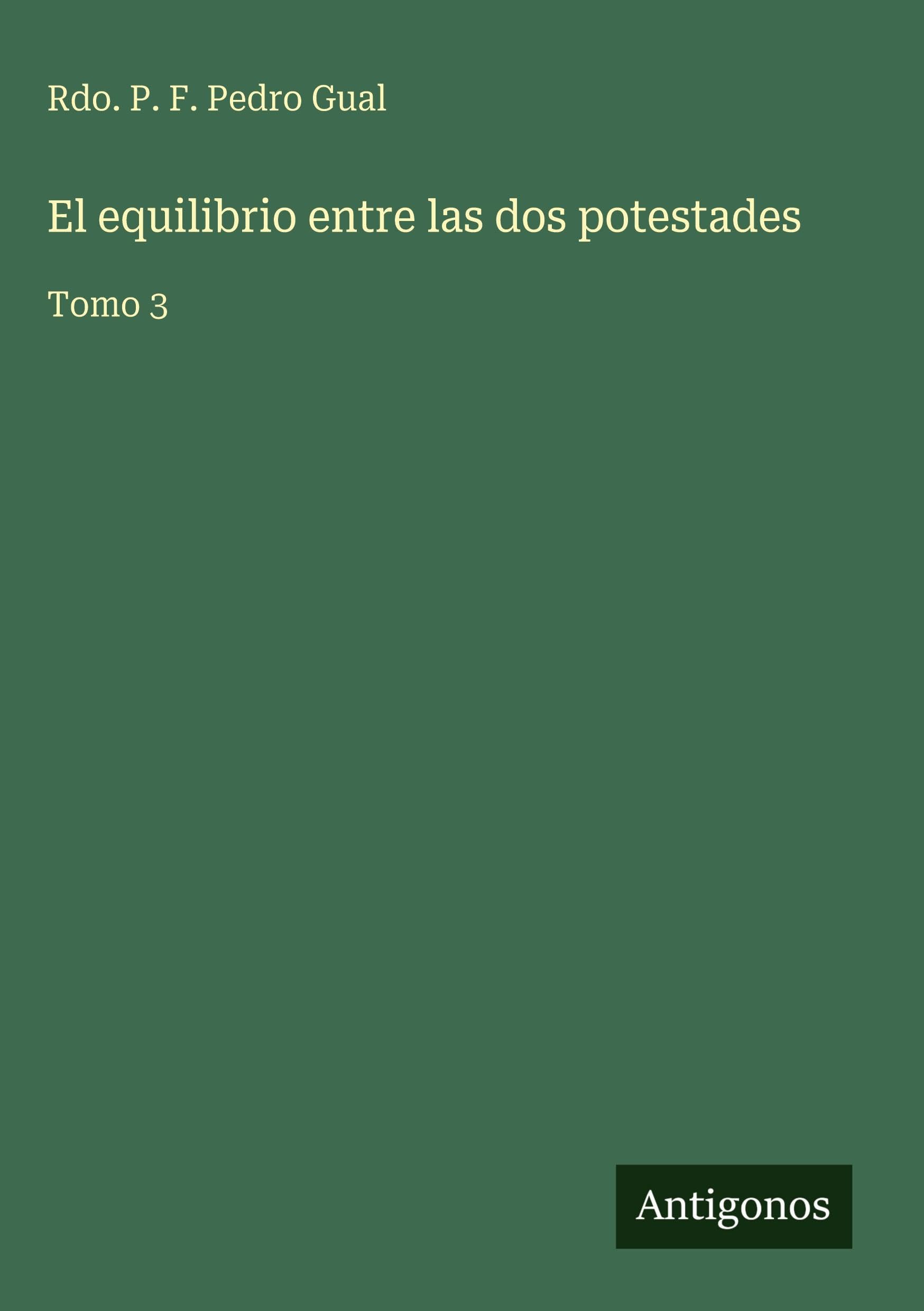 El equilibrio entre las dos potestades Classics