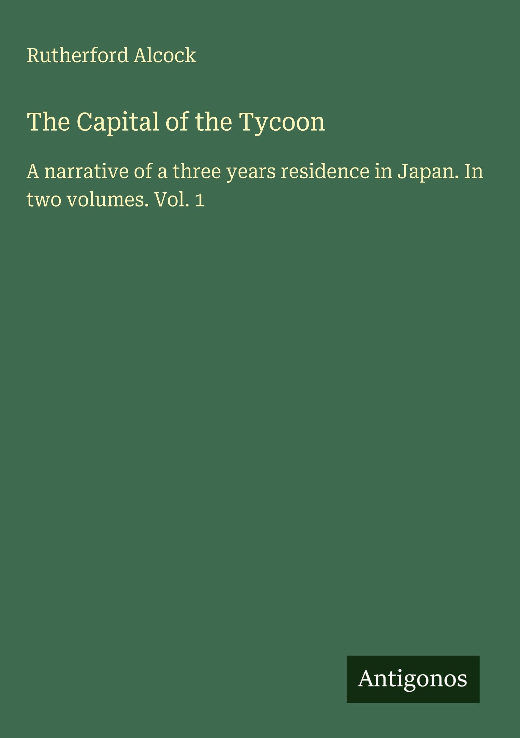 The Capital of the Tycoon Classics