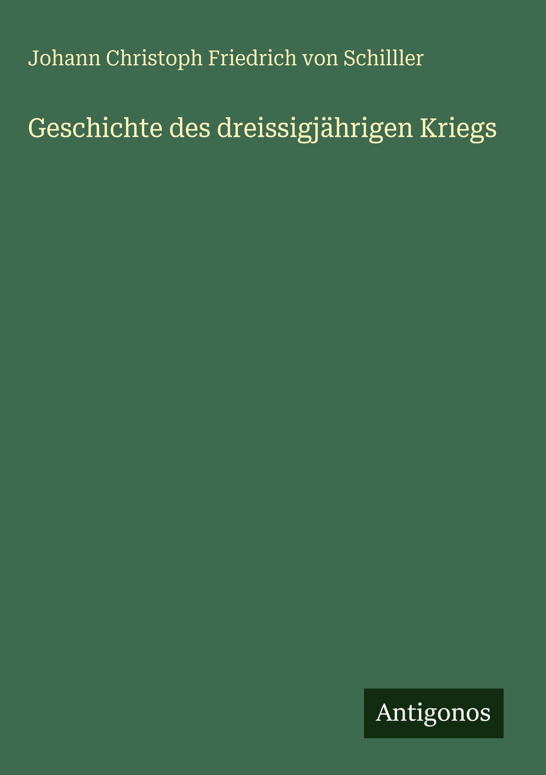Geschichte des dreissigjährigen Kriegs Contemporary literature