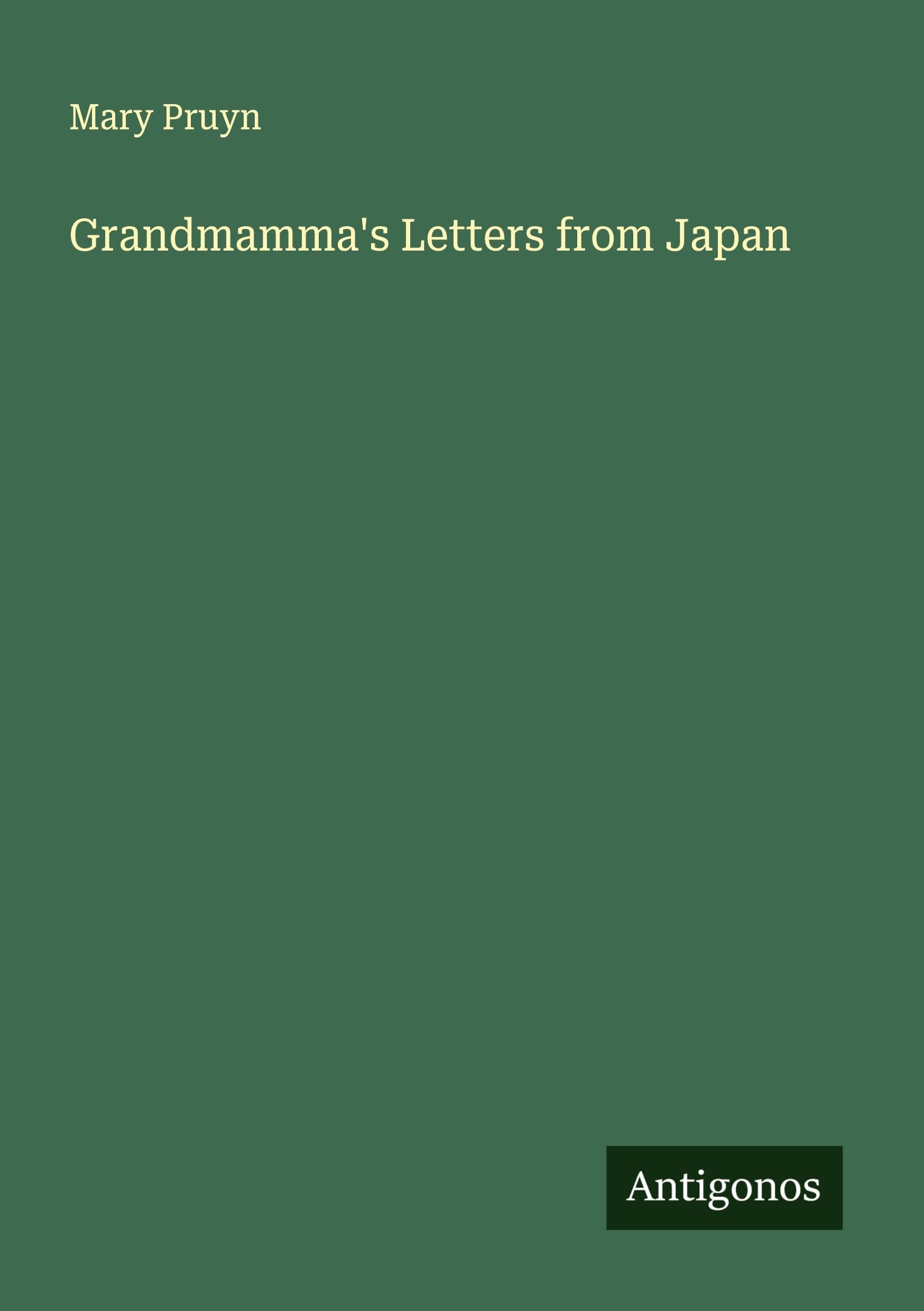 Grandmamma's Letters from Japan Classics