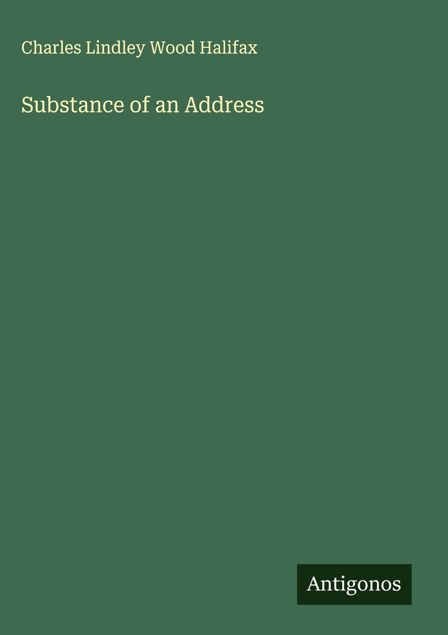 Substance of an Address Classics