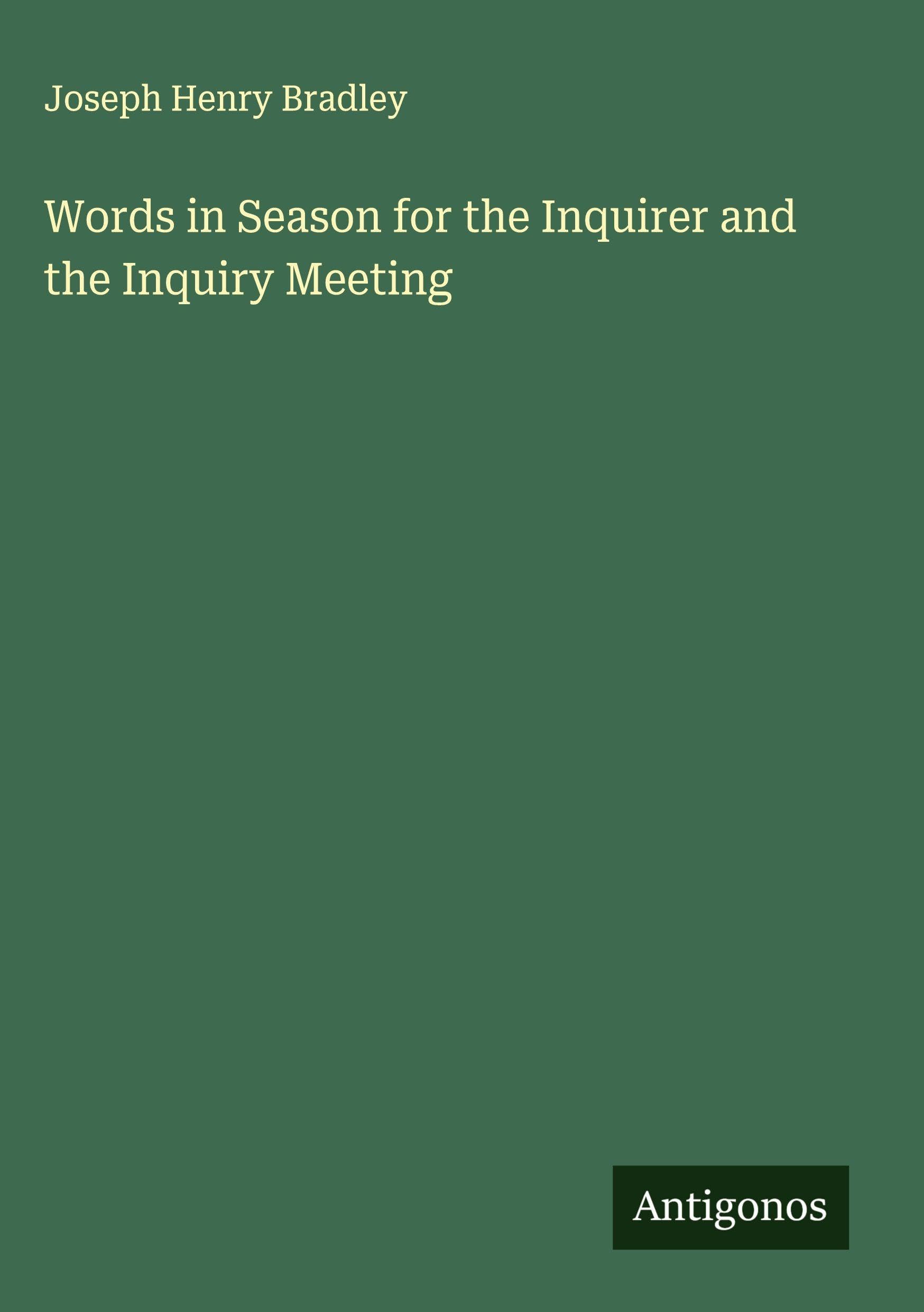 Words in Season for the Inquirer and the Inquiry Meeting Classics