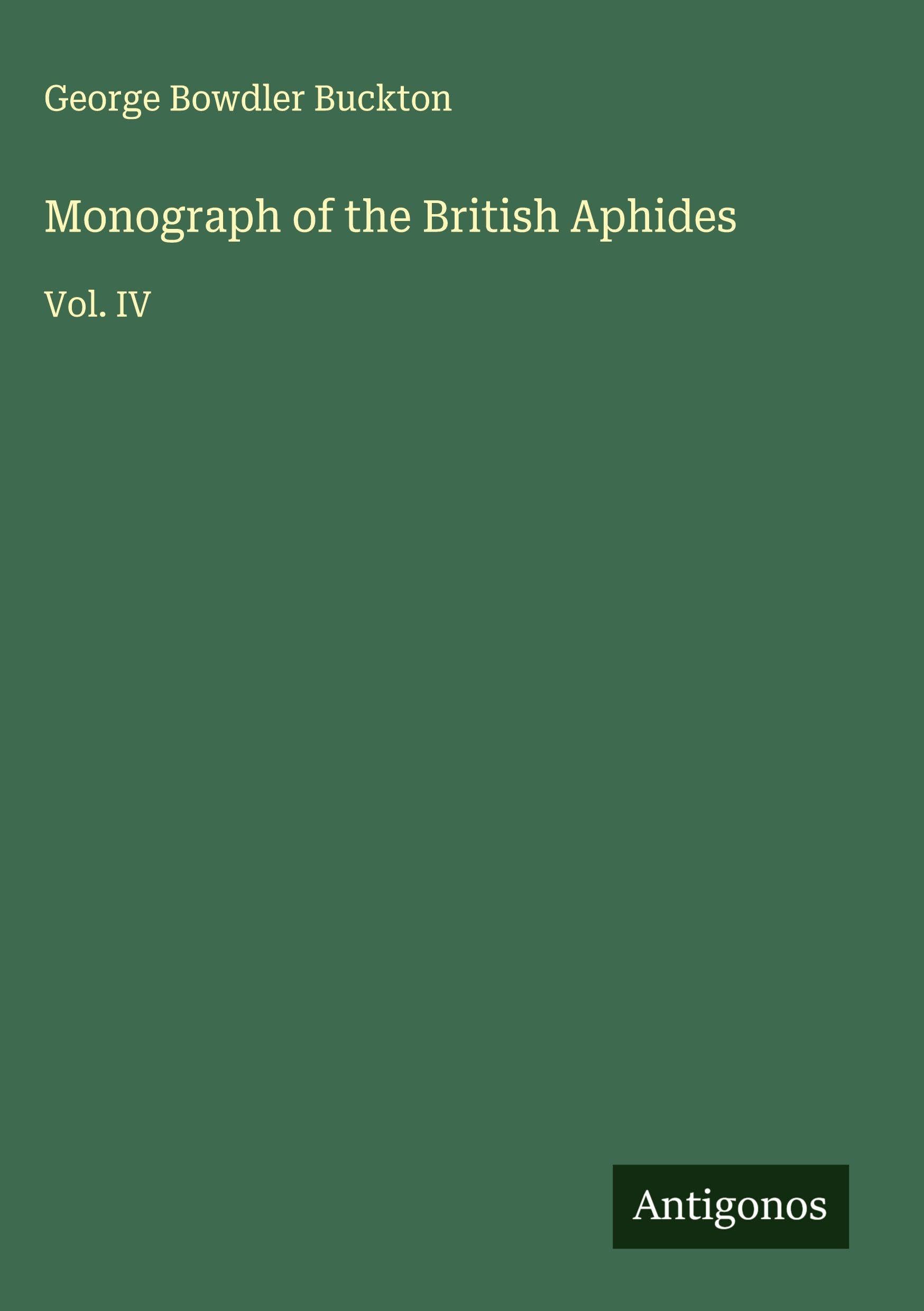 Monograph of the British Aphides Classics