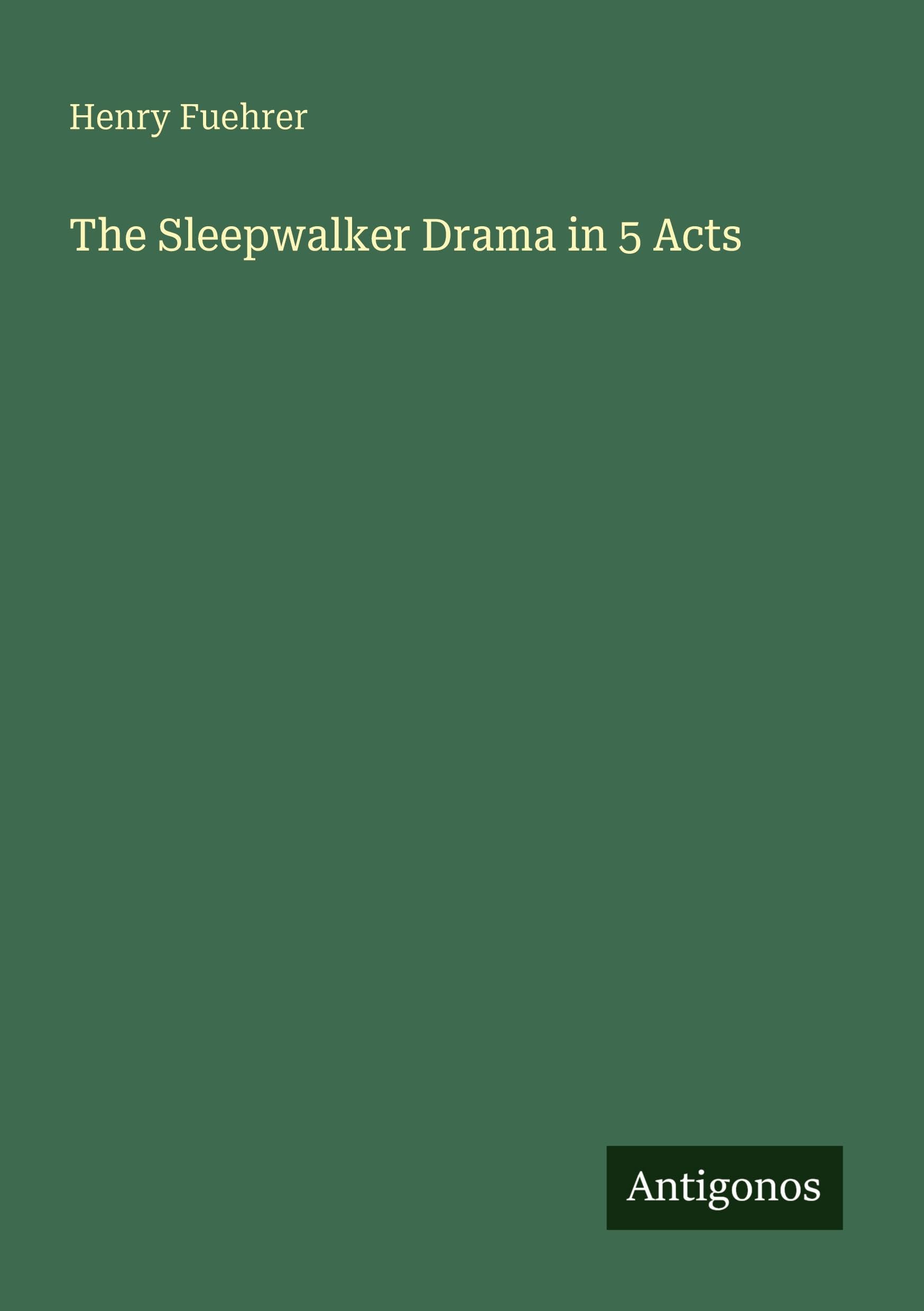The Sleepwalker Drama in 5 Acts Classics