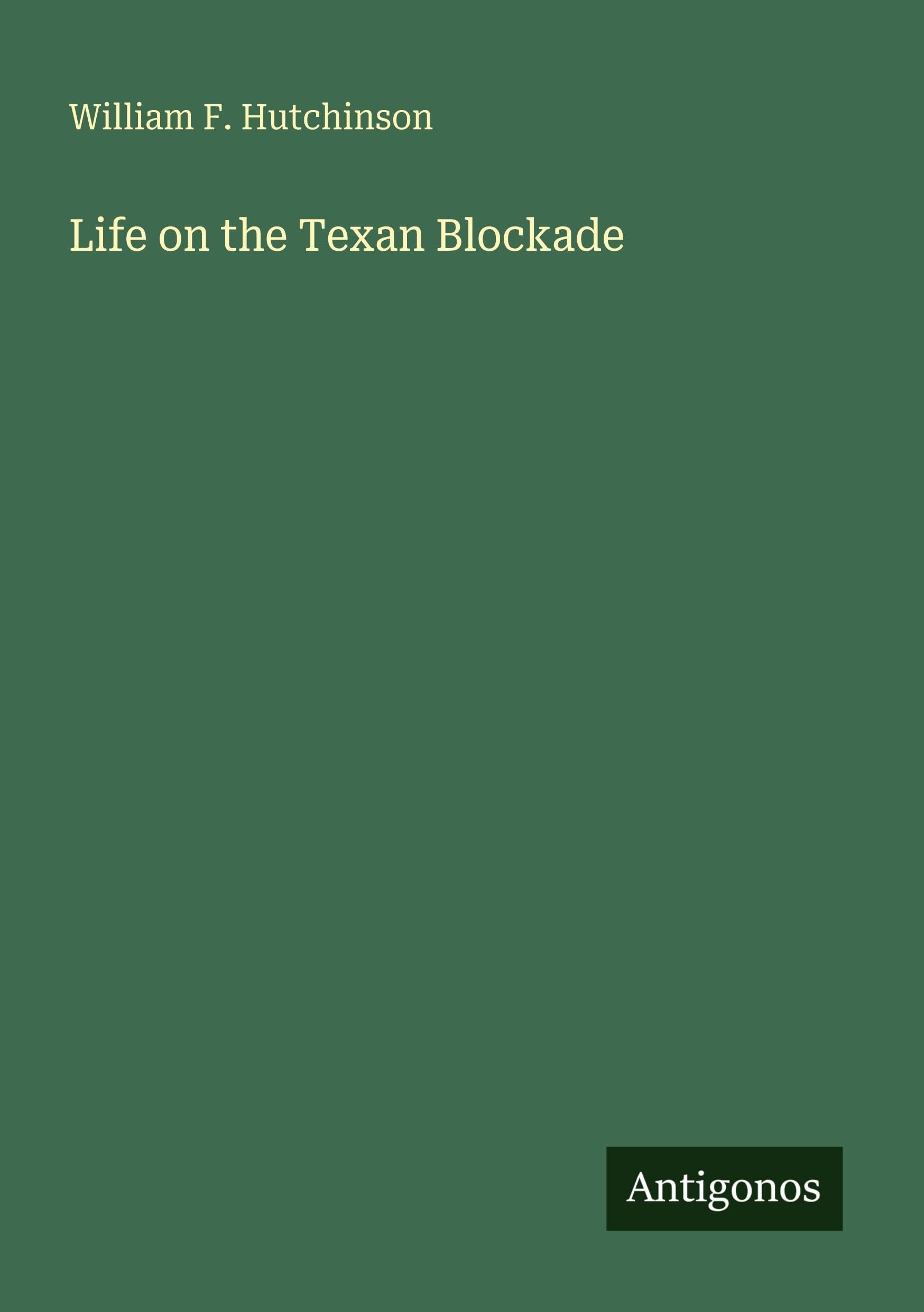 Life on the Texan Blockade Classics
