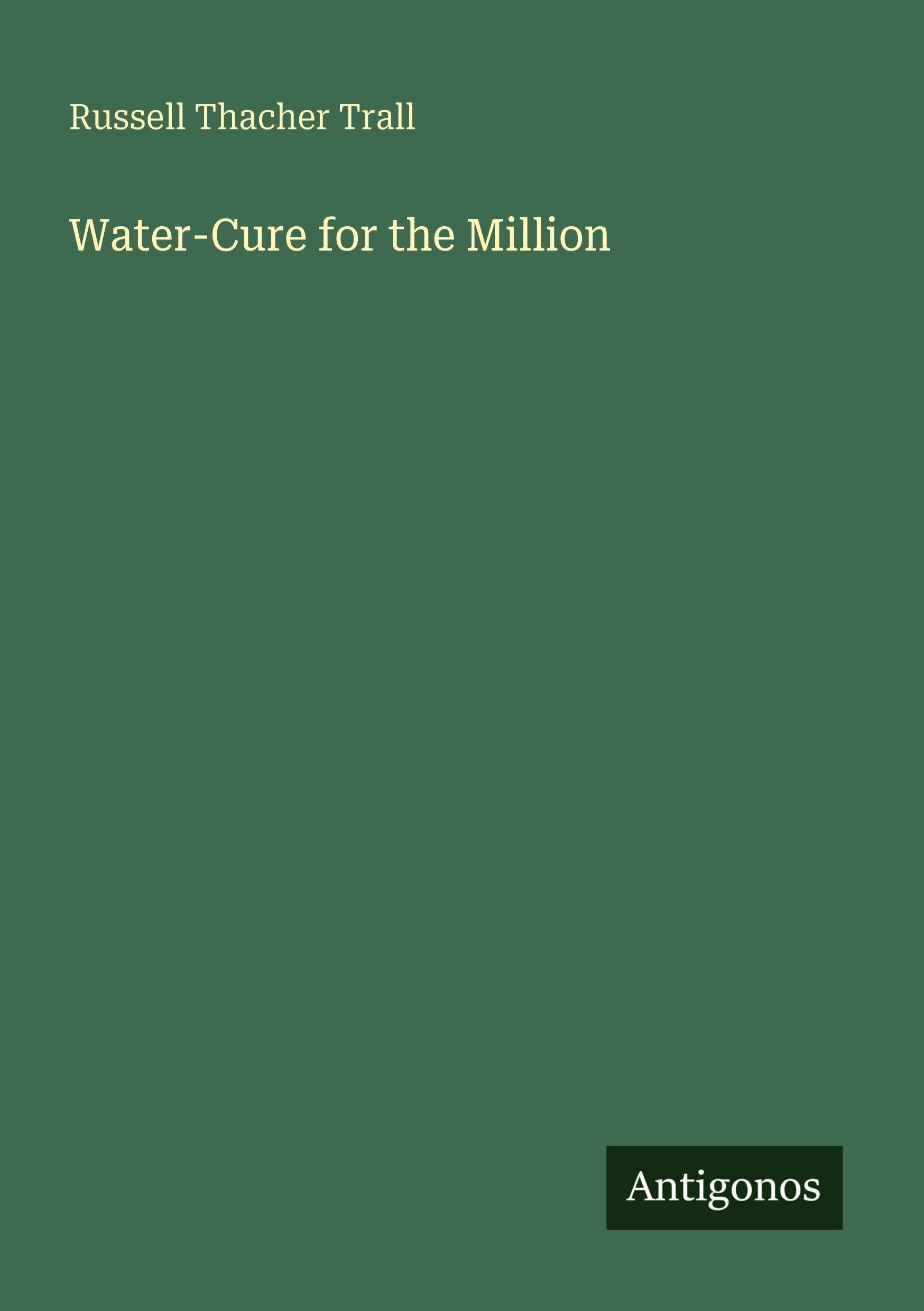 Water-Cure for the Million Classics