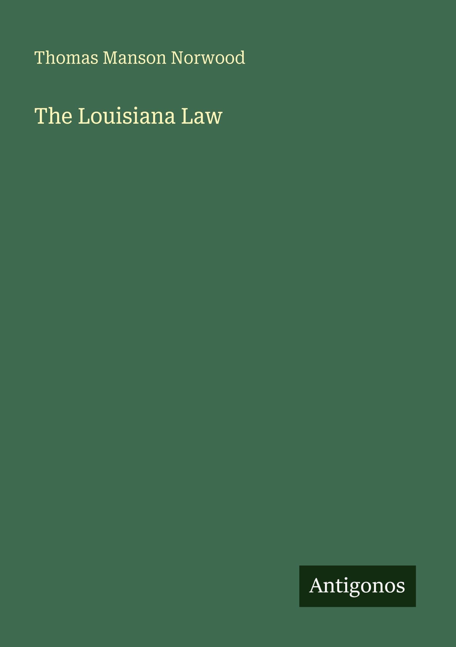 The Louisiana Law Classics