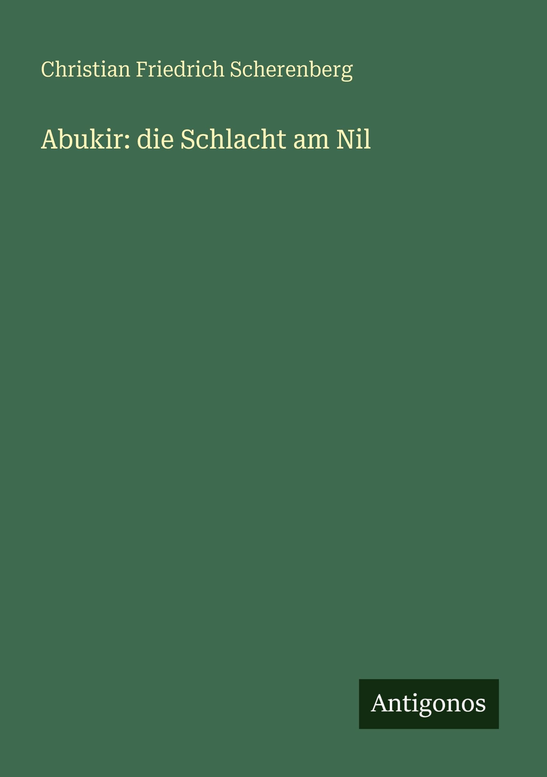 Abukir: die Schlacht am Nil Classics
