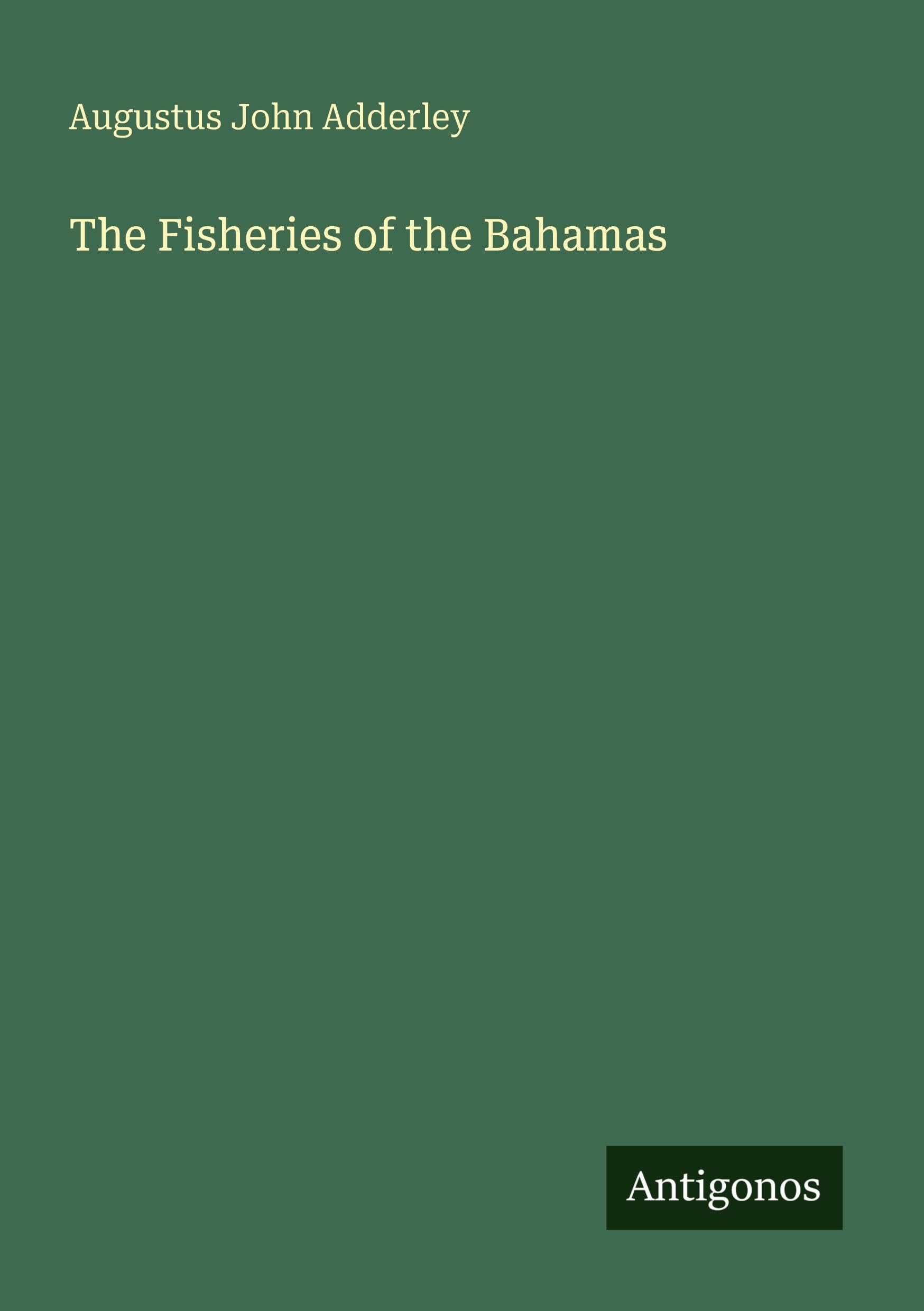 The Fisheries of the Bahamas Classics
